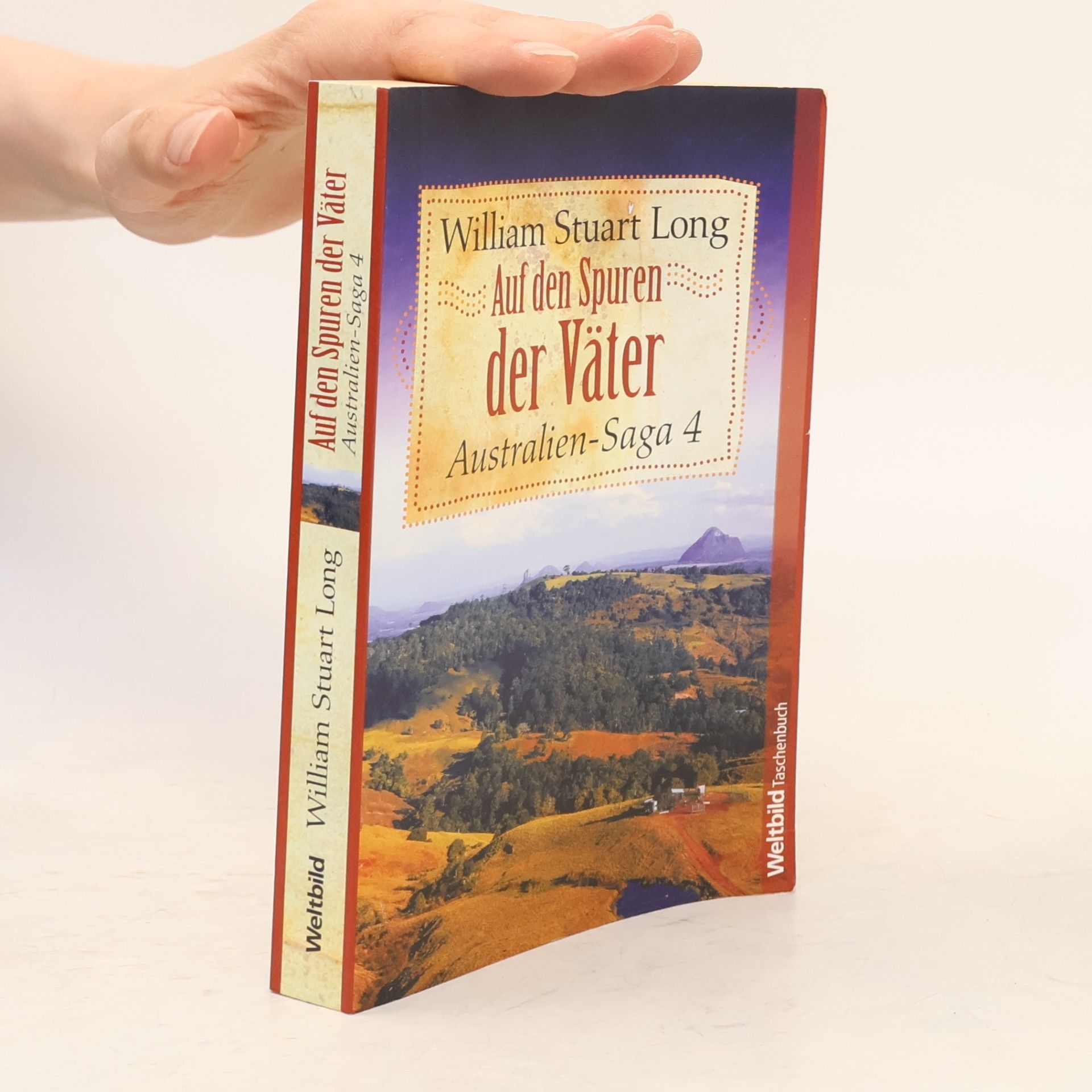 Vivian Stuart Auf den Spuren der Väter. Australien-Saga 4