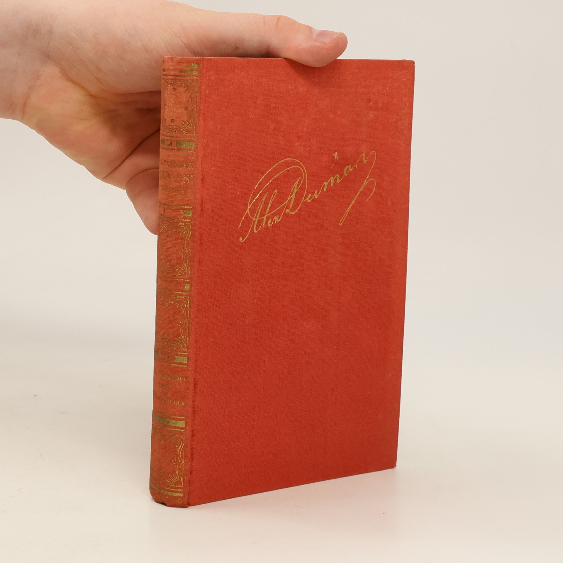 Alexandre Dumas starší Dumas' Werke. In neuer Übertragung und Bearbeitung