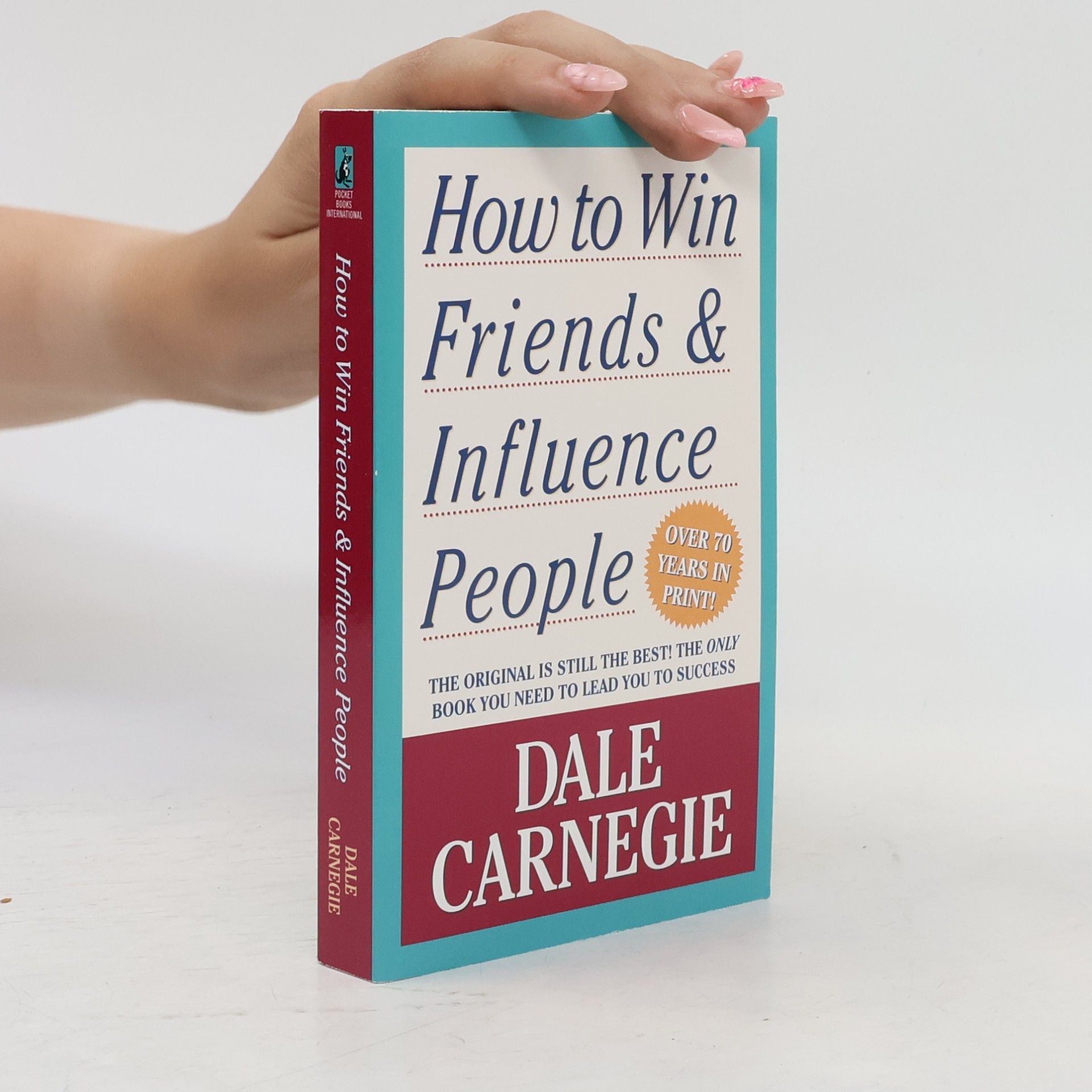 Dale Carnegie How to Win Friends and Influence People
