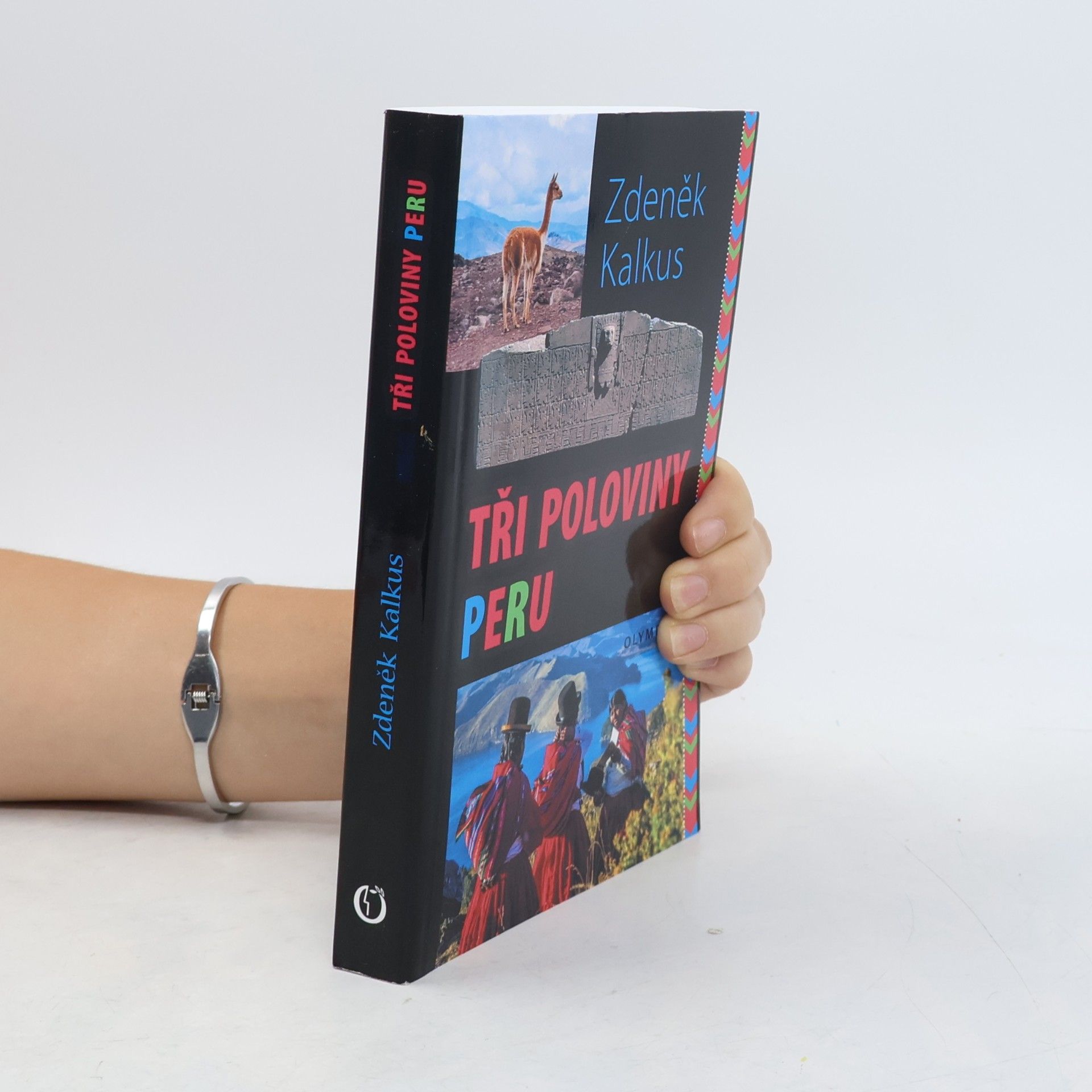 Zdeněk Kalkus Tři poloviny Peru