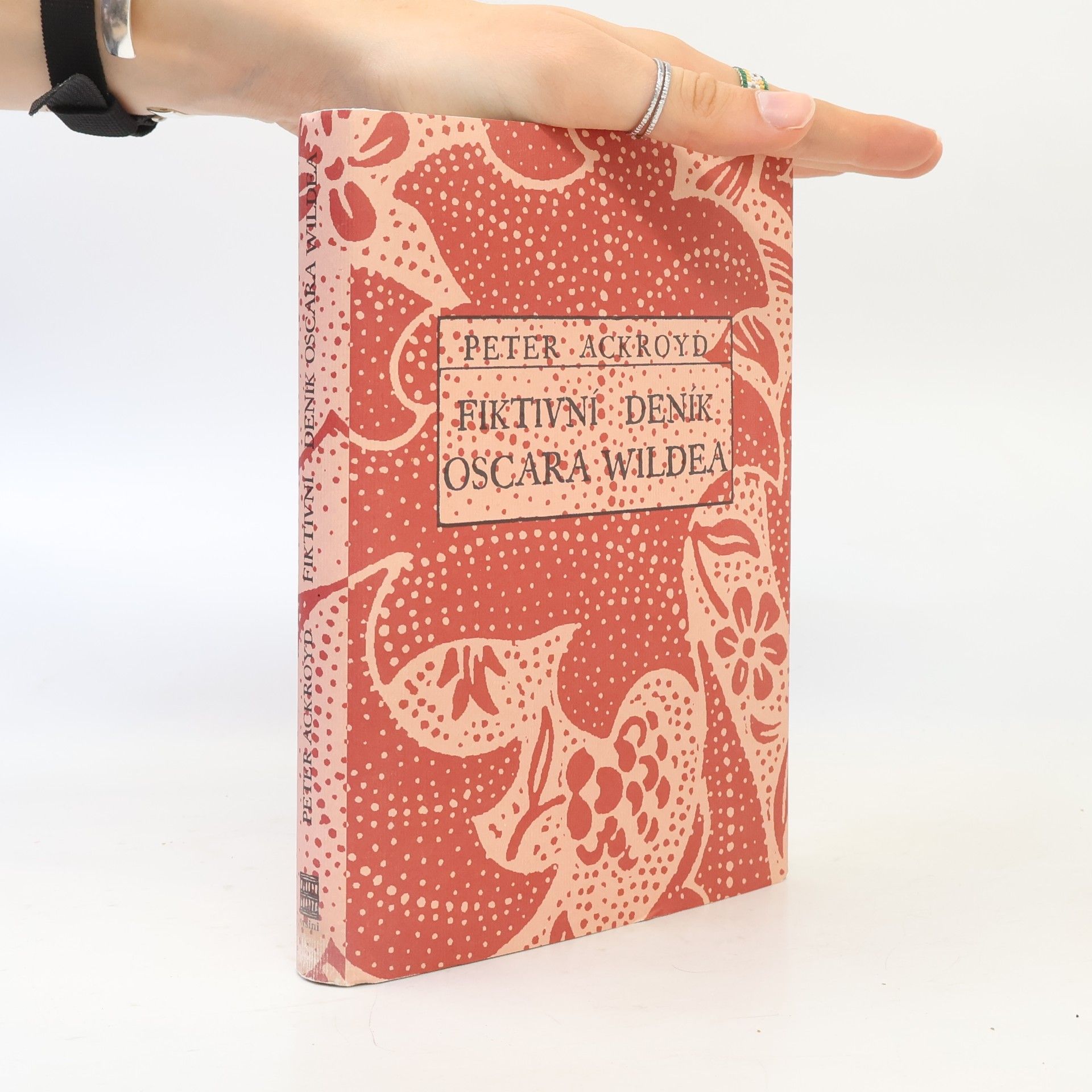 Peter Ackroyd Fiktivní deník Oscara Wildea