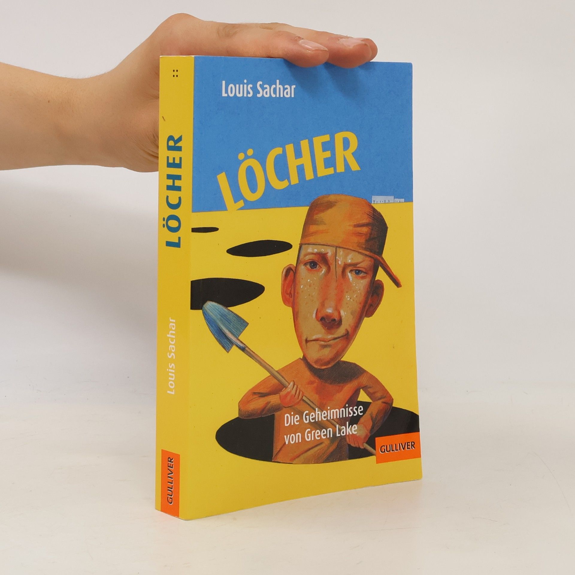 Louis Sachar Löcher