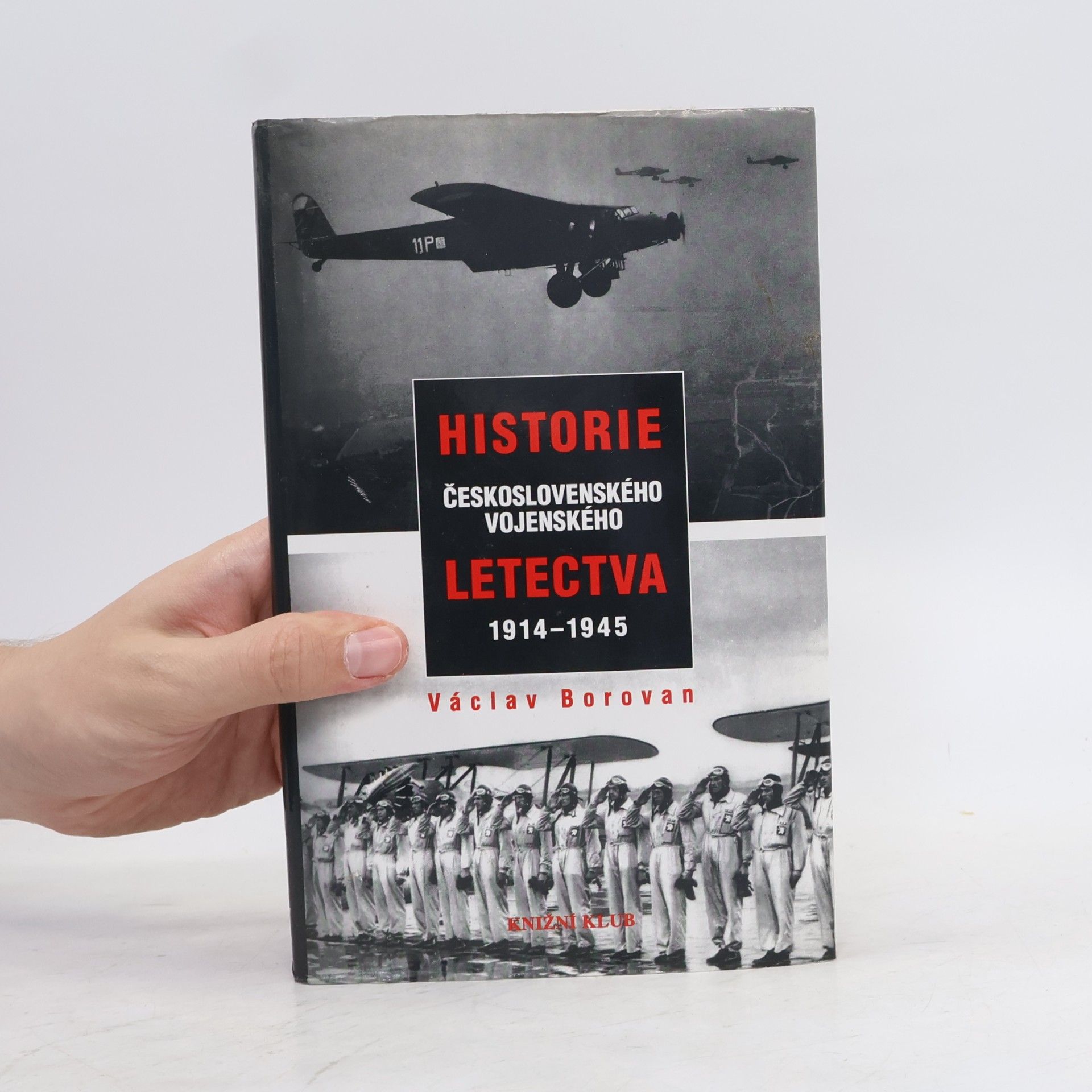Václav Borovan Historie československého vojenského letectva 1914-1945