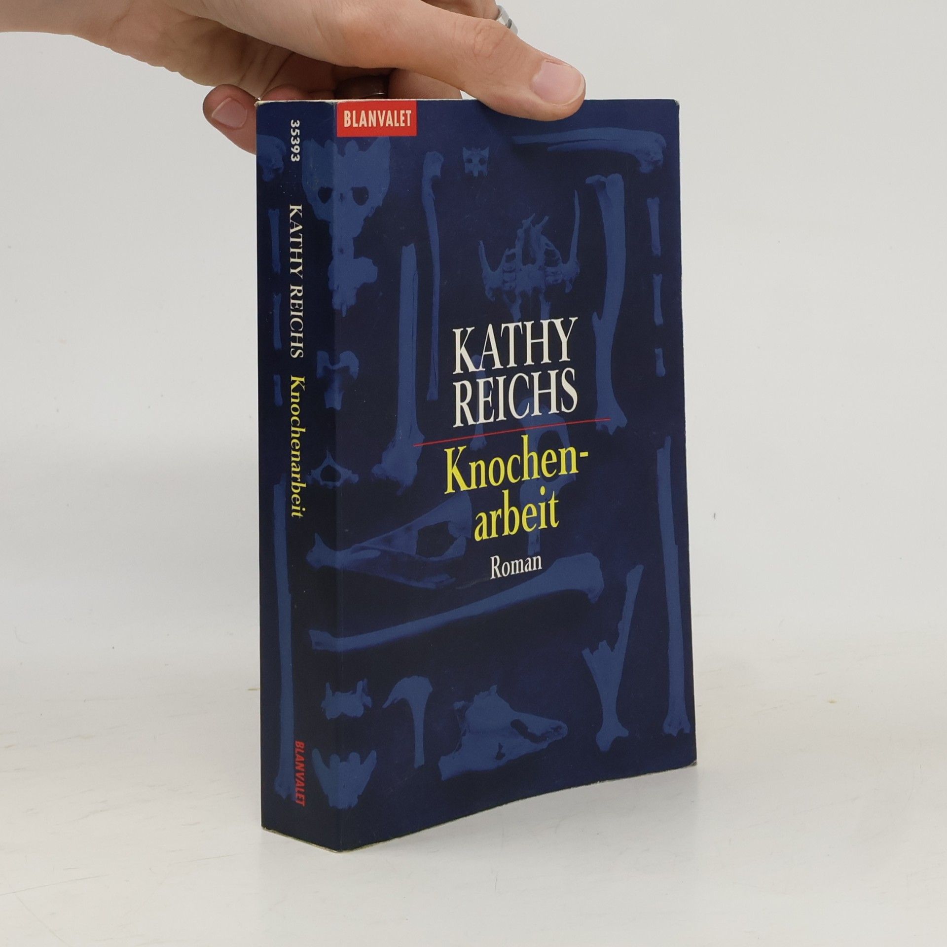 Kathy Reichs Knochenarbeit