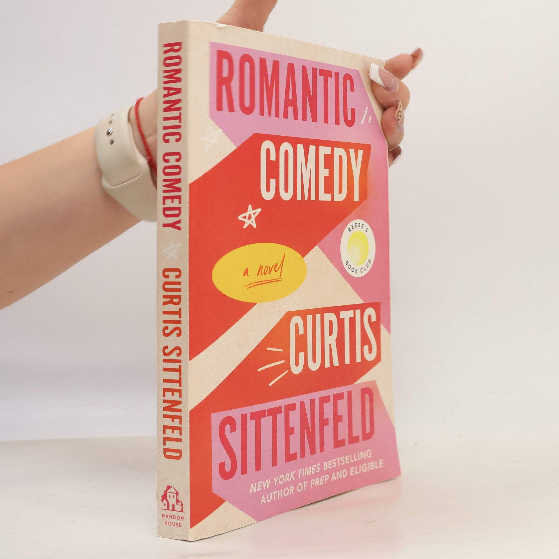 Curtis Sittenfeld Romantic Comedy