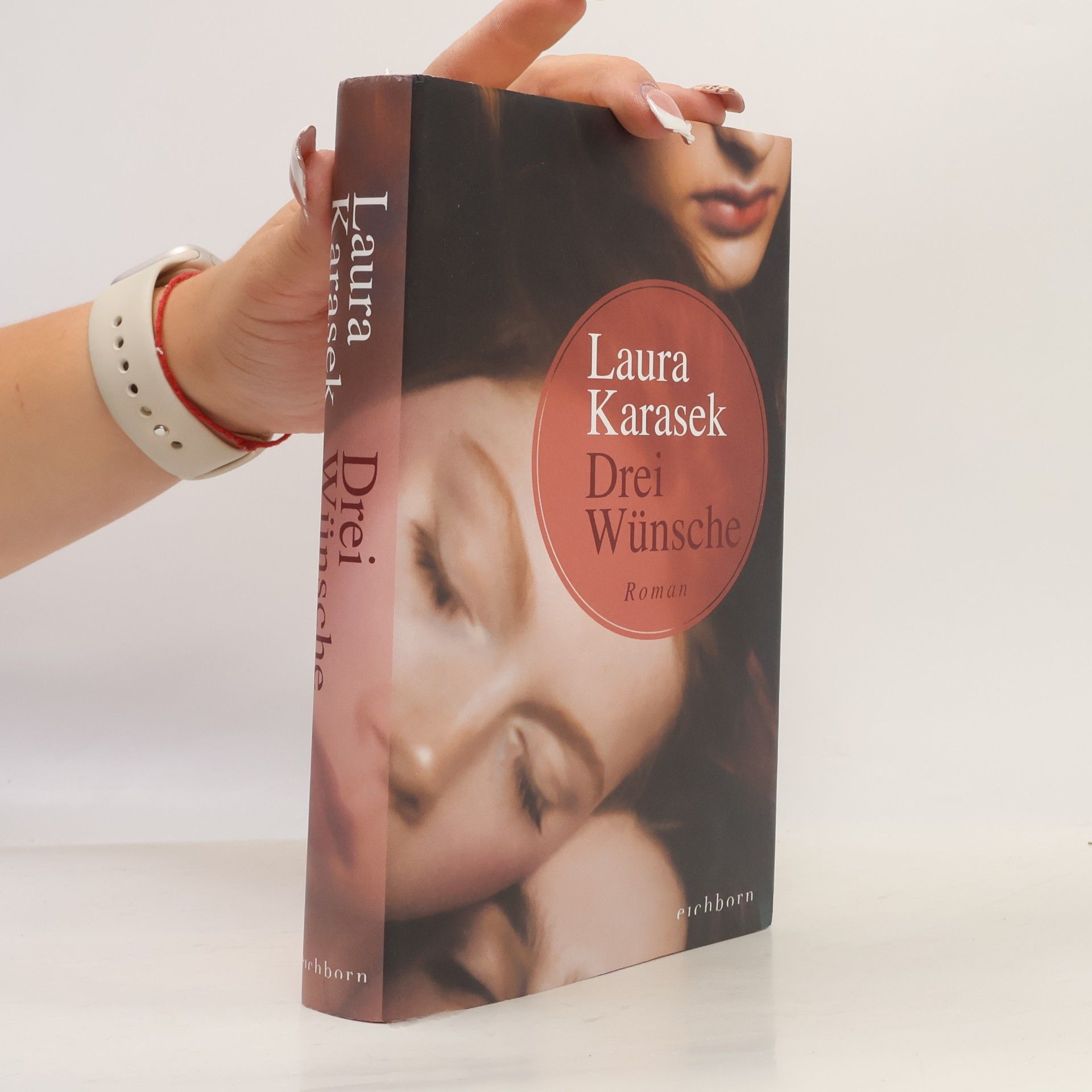 Laura Karasek Drei Wünsche