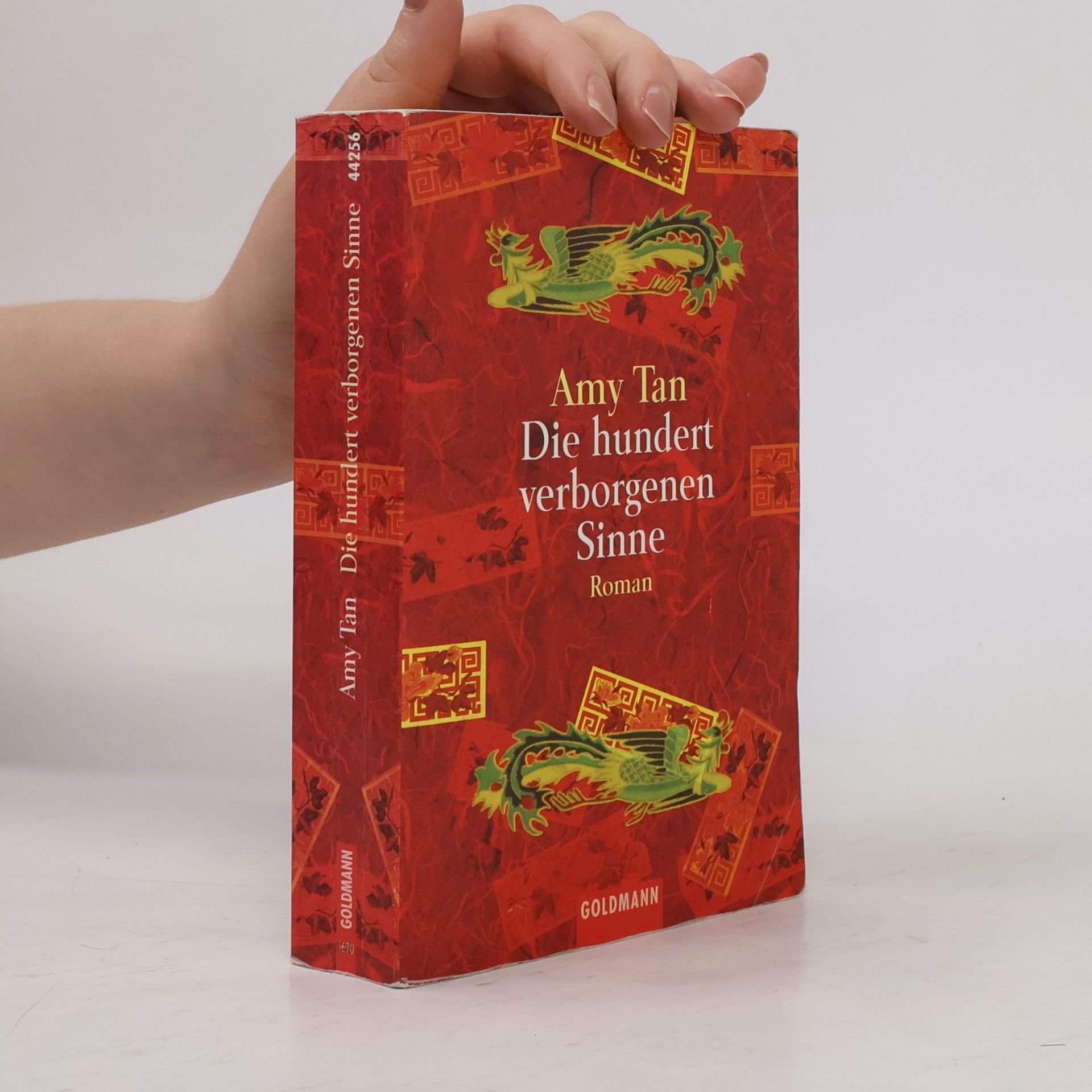 Amy Tan Die hundert verborgenen Sinne