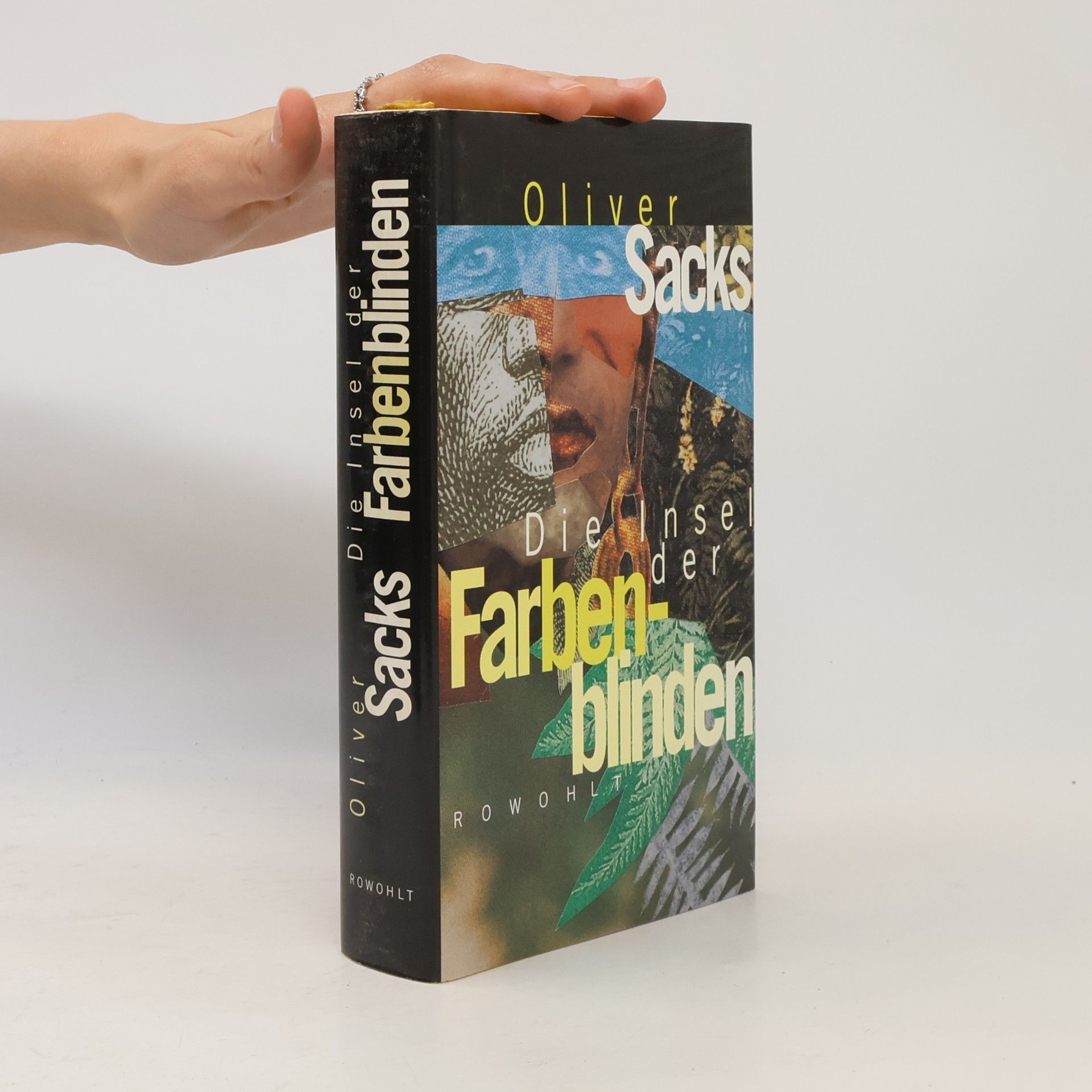 Oliver Sacks Die Insel der Farbenblinden