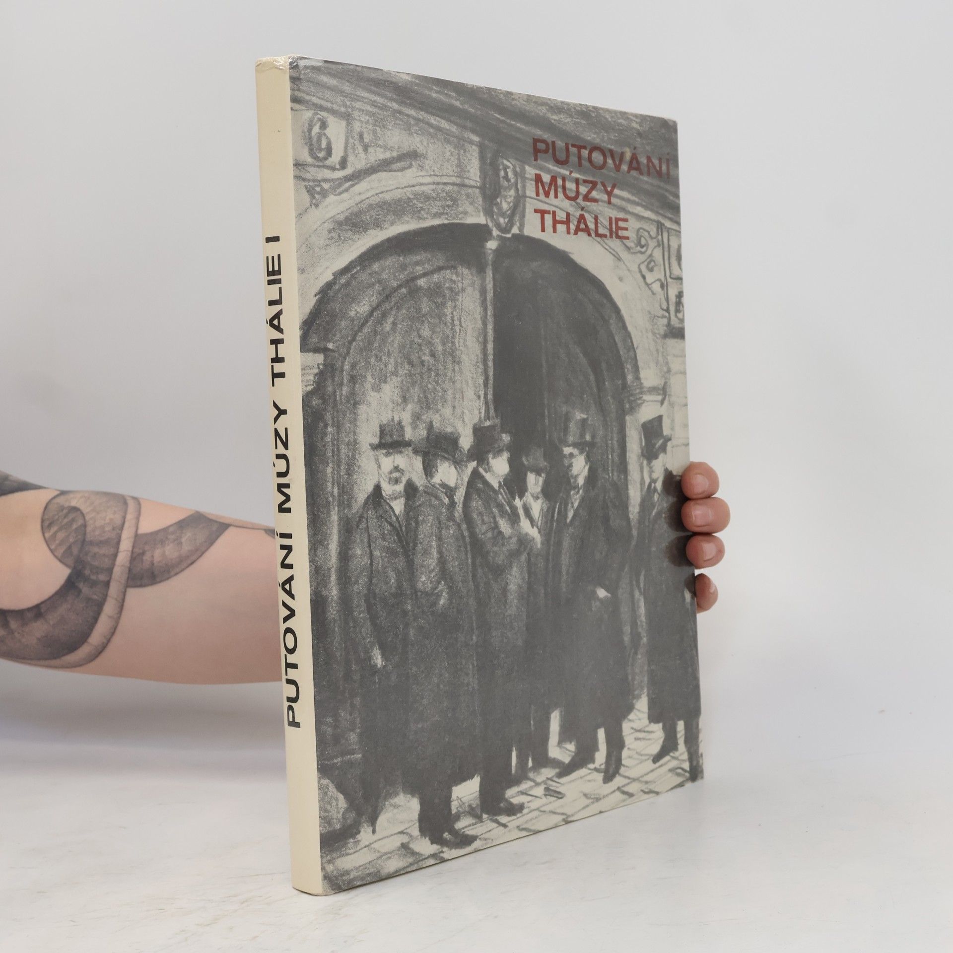 Iloš Chronek Putování múzy Thálie. 100 let stálého českého divadla v Brně: 1884-1984. Díl I.