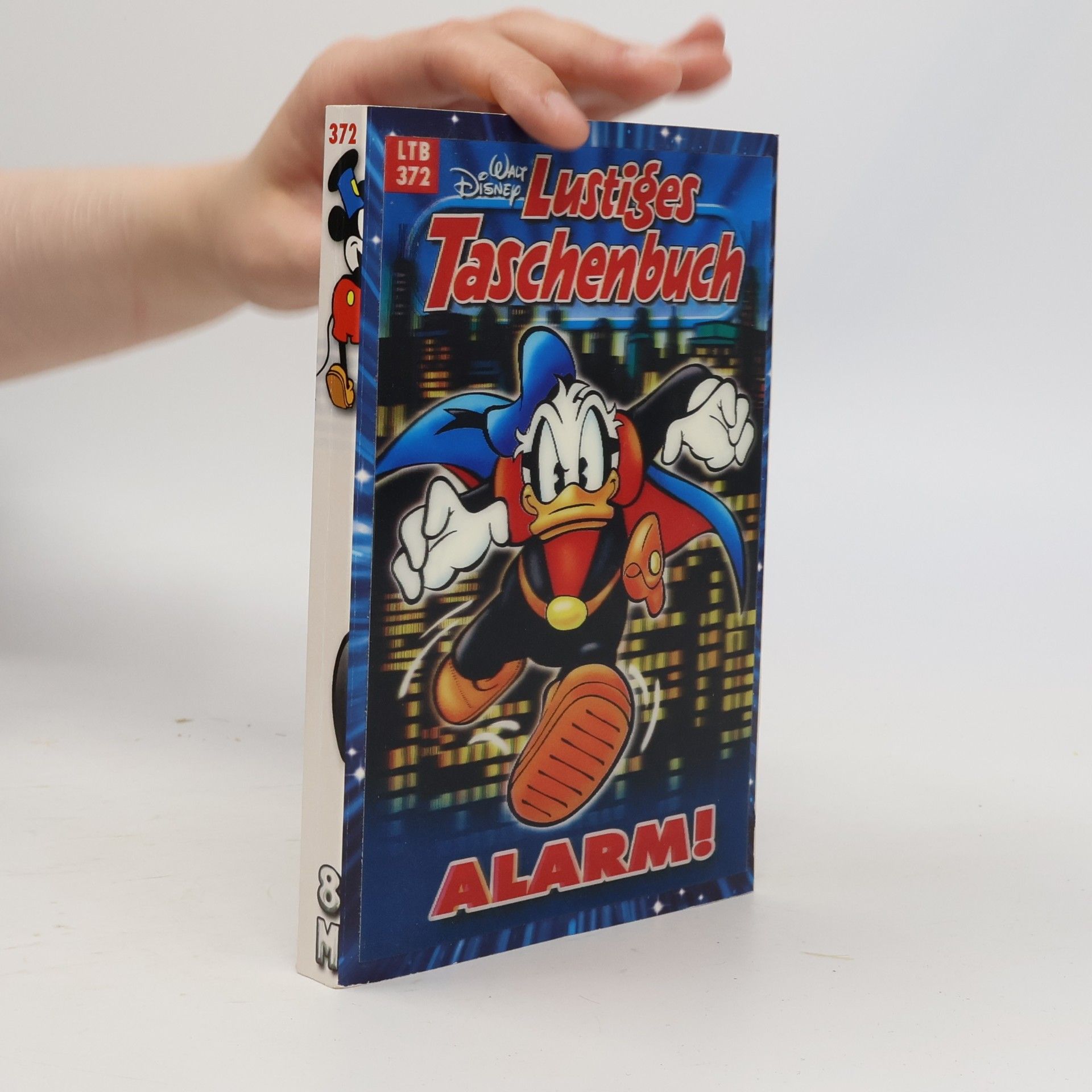 Walt Disney Lustiges Taschenbuch 372. Alarm!
