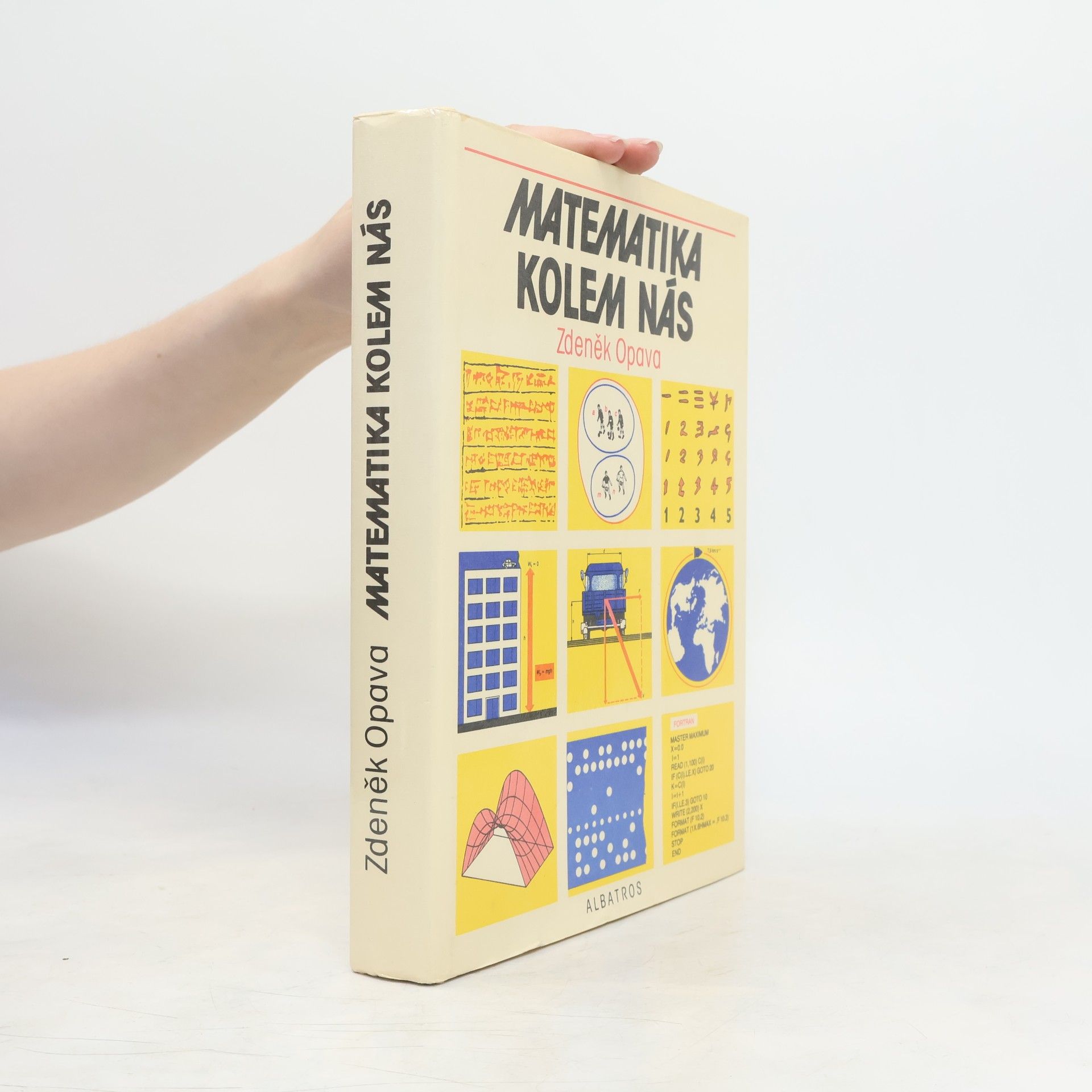 Zdeněk Opava Matematika kolem nás