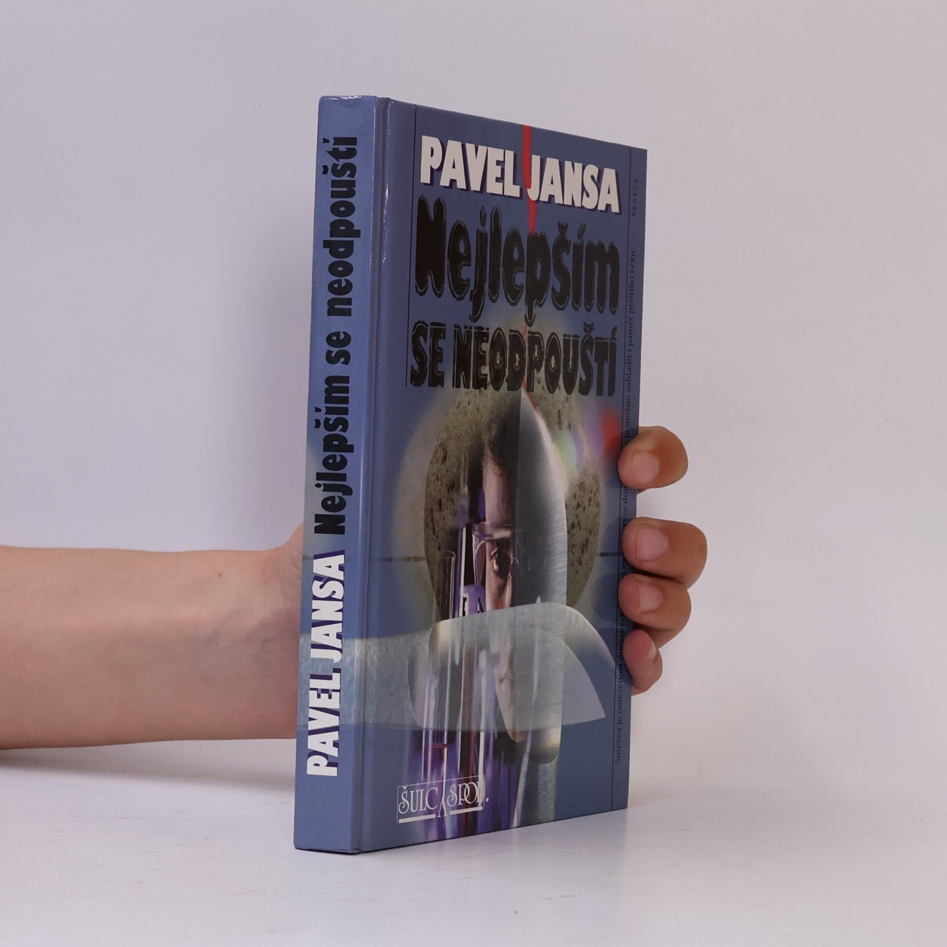 Pavel Jansa Nejlepším se neodpouští
