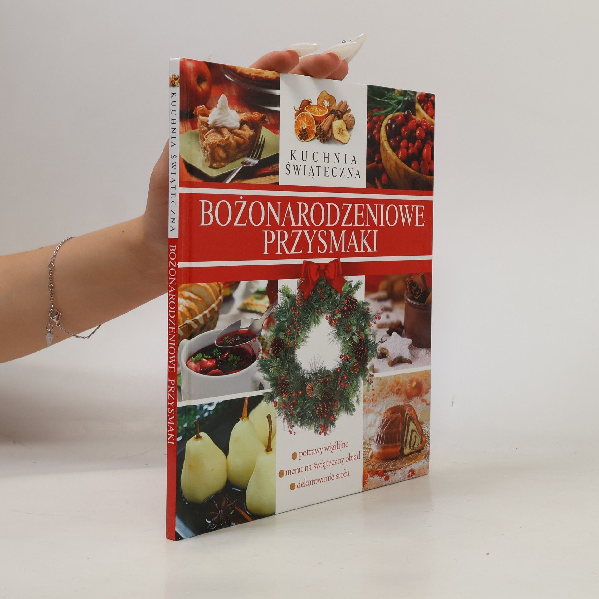 Kolektív autorov Bożonarodzeniowe przysmaki
