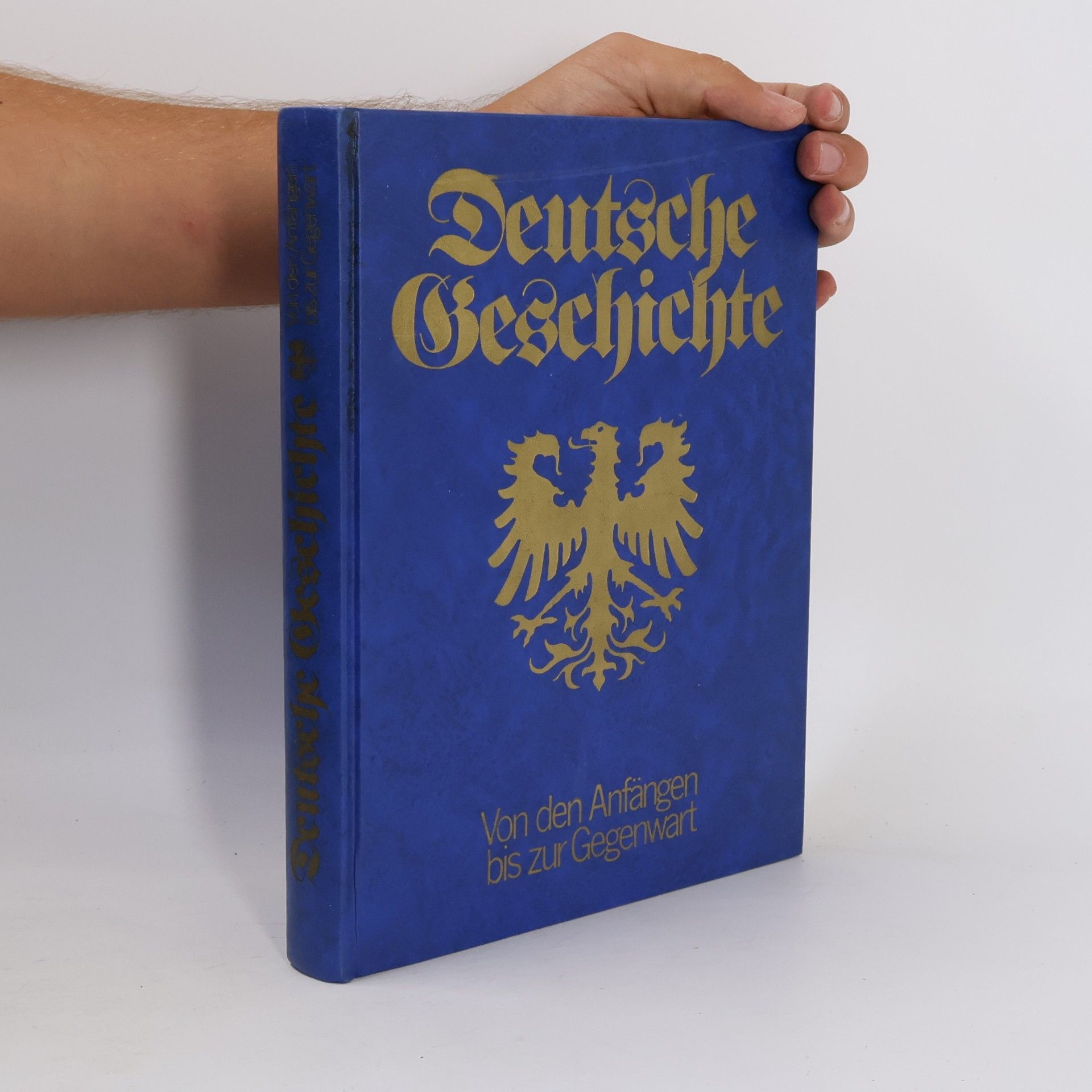 Autores varios Deutsche Geschichte von den Anfängen bis zur Gegenwart
