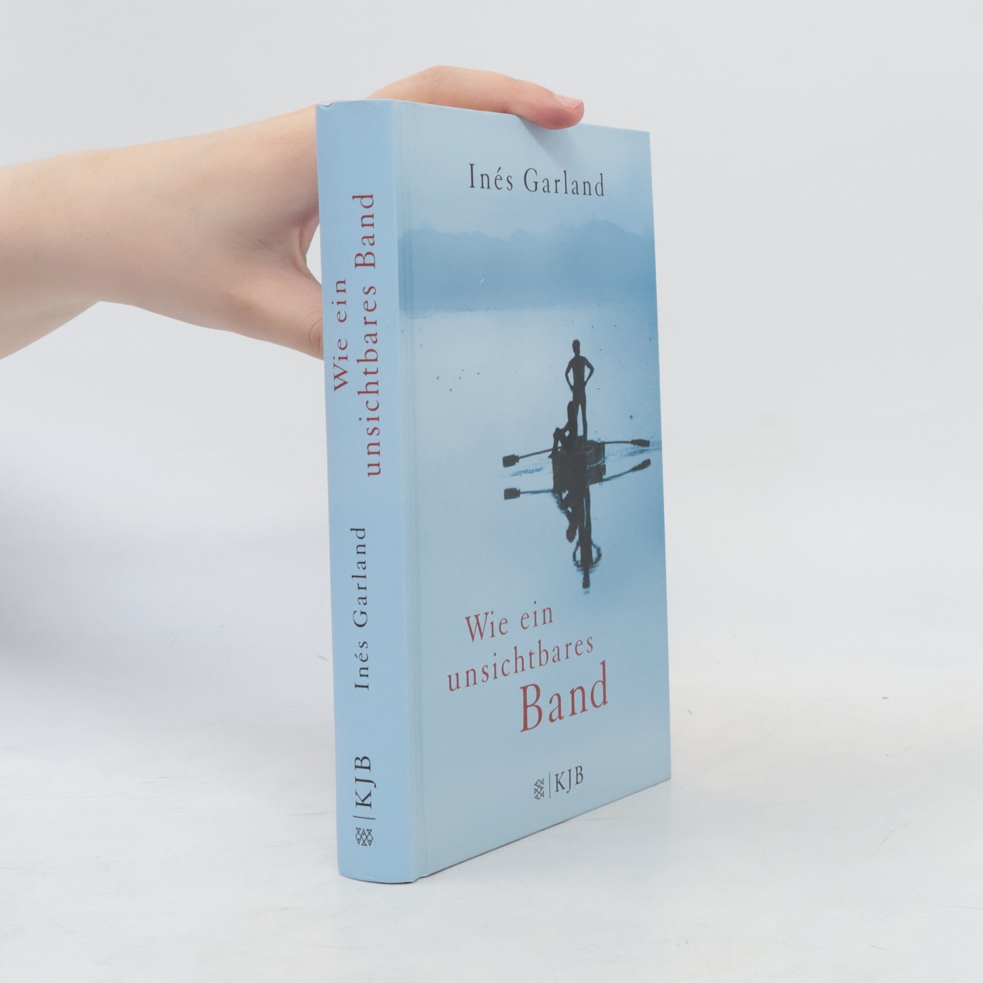 Ine s. Garland Wie ein unsichtbares Band
