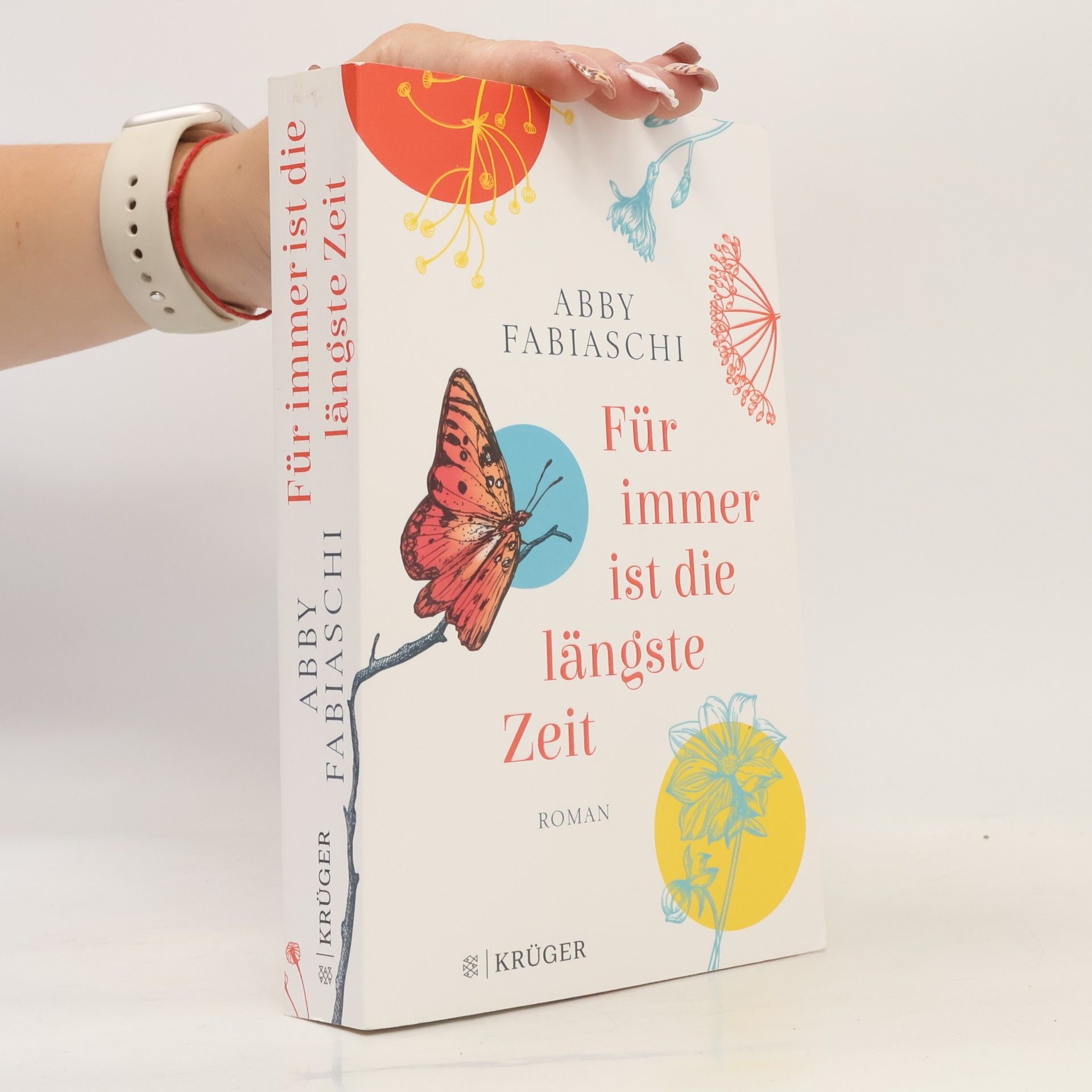 Abby Fabiaschi Für immer ist die längste Zeit