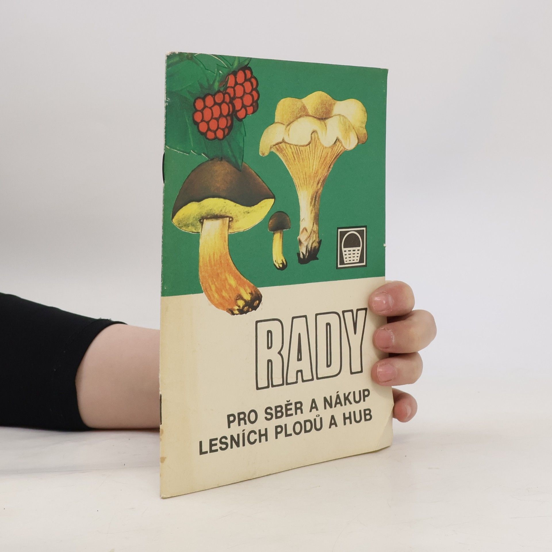 Kolektiv autorů Rady pro sběr a nákup lesních plodů a hub