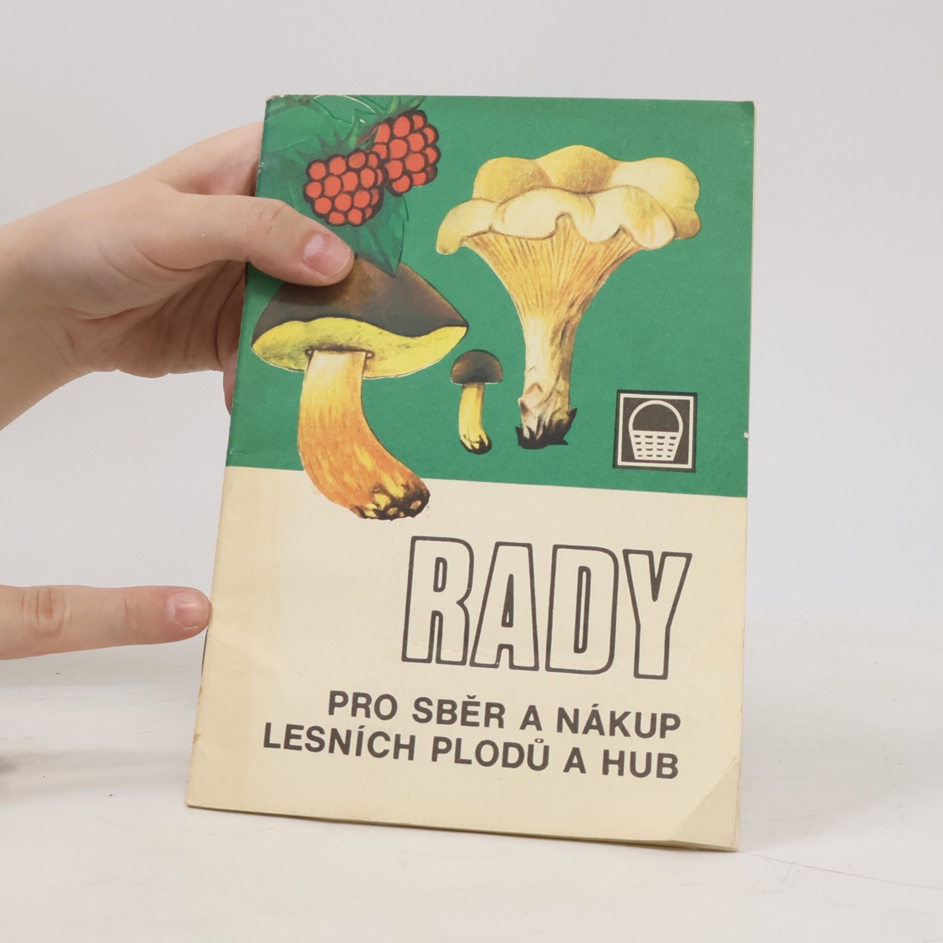 Kolektiv autorů Rady pro sběr a nákup lesních plodů a hub