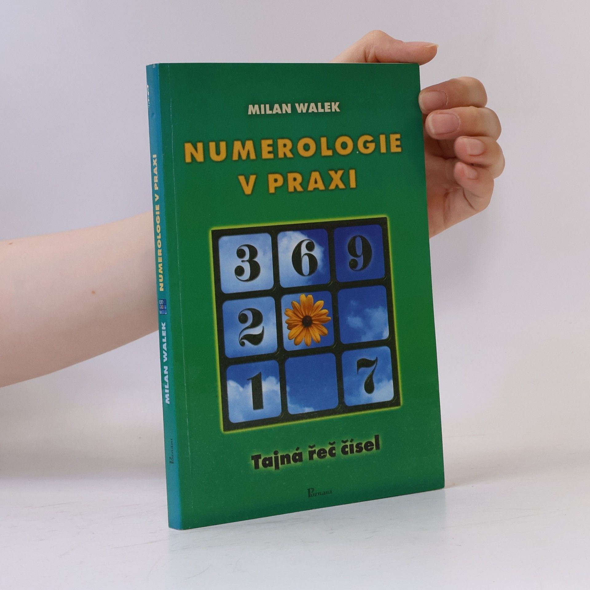Milan Walek Numerologie v praxi