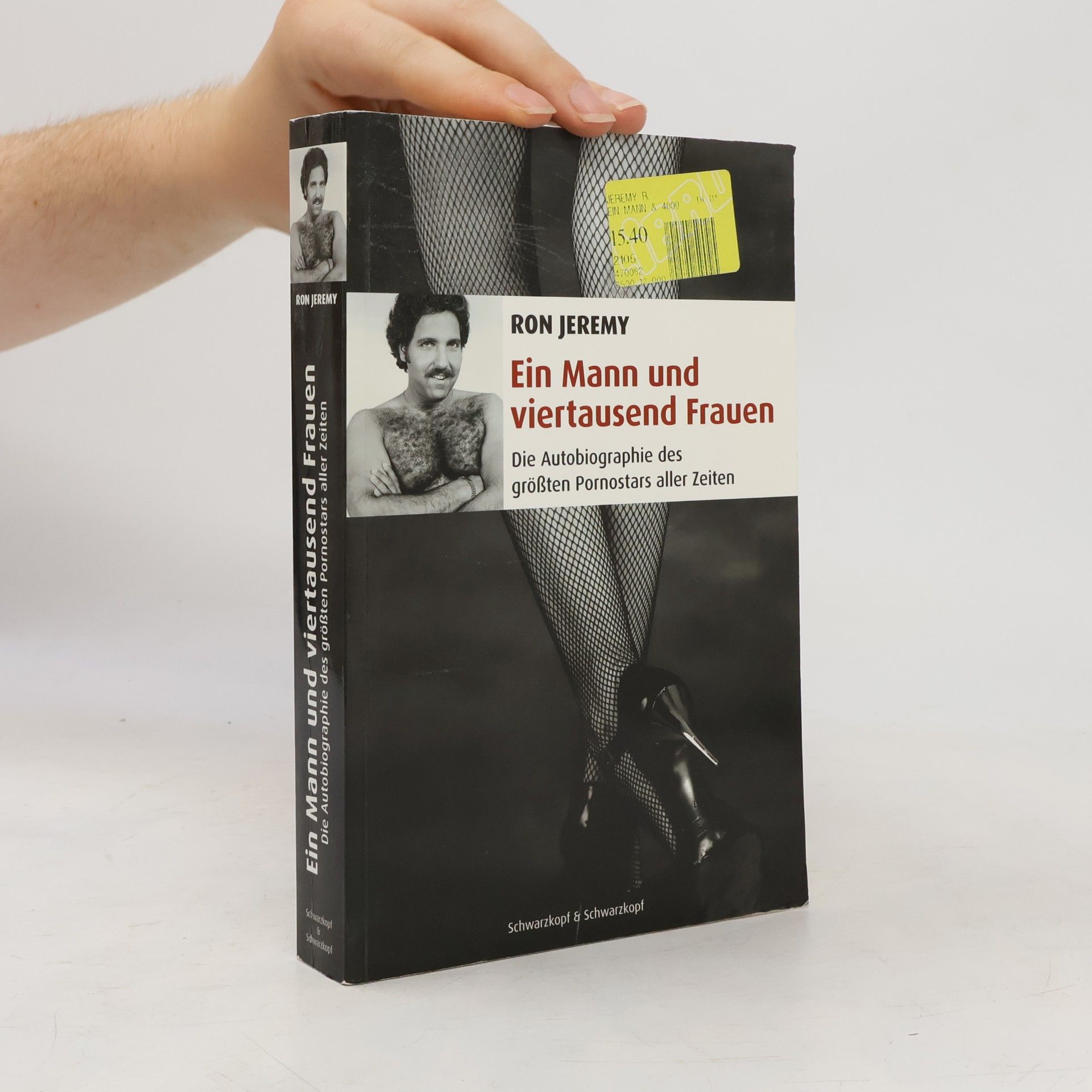 Ron Jeremy Ein Mann und viertausend Frauen