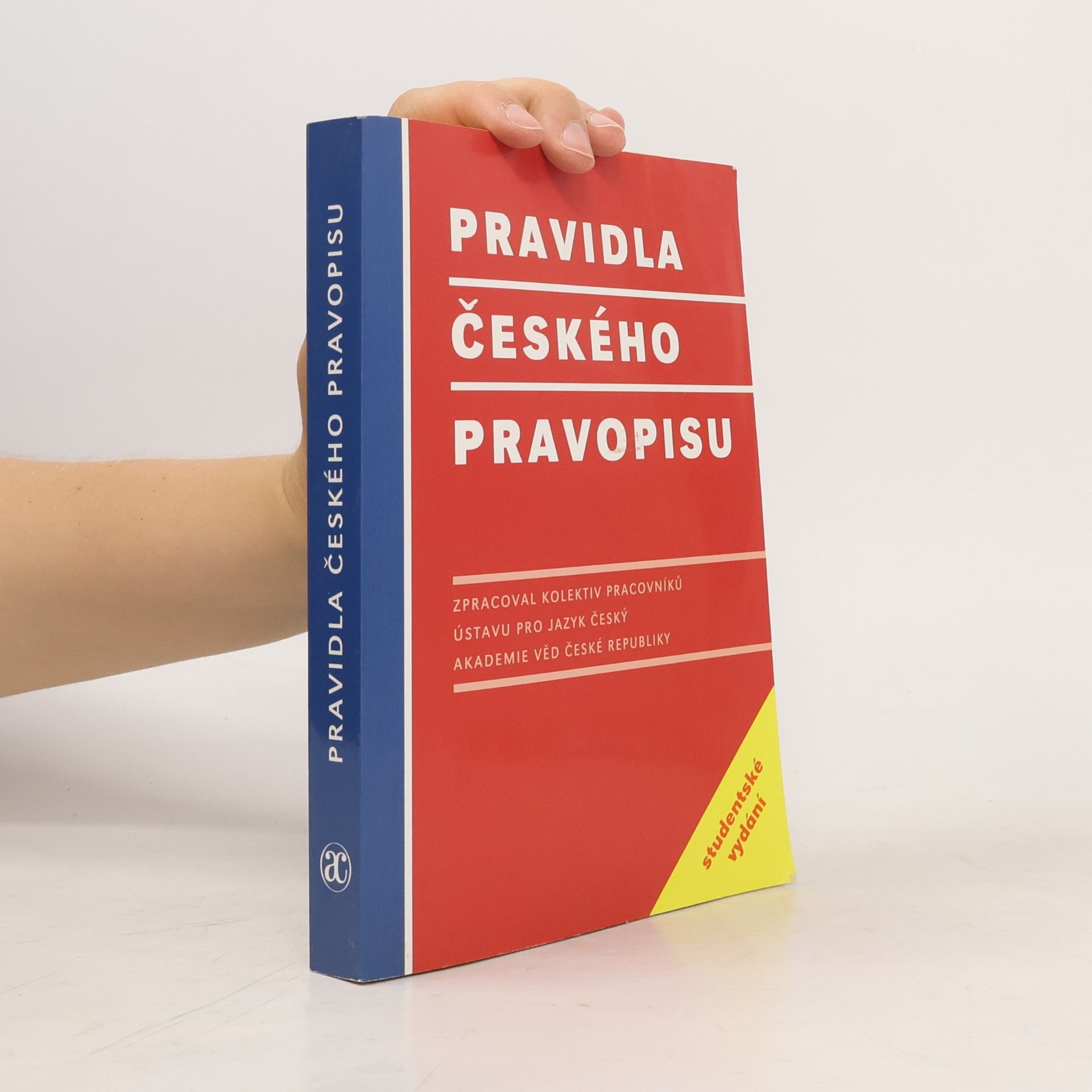 Kolektiv autorů Pravidla českého pravopisu