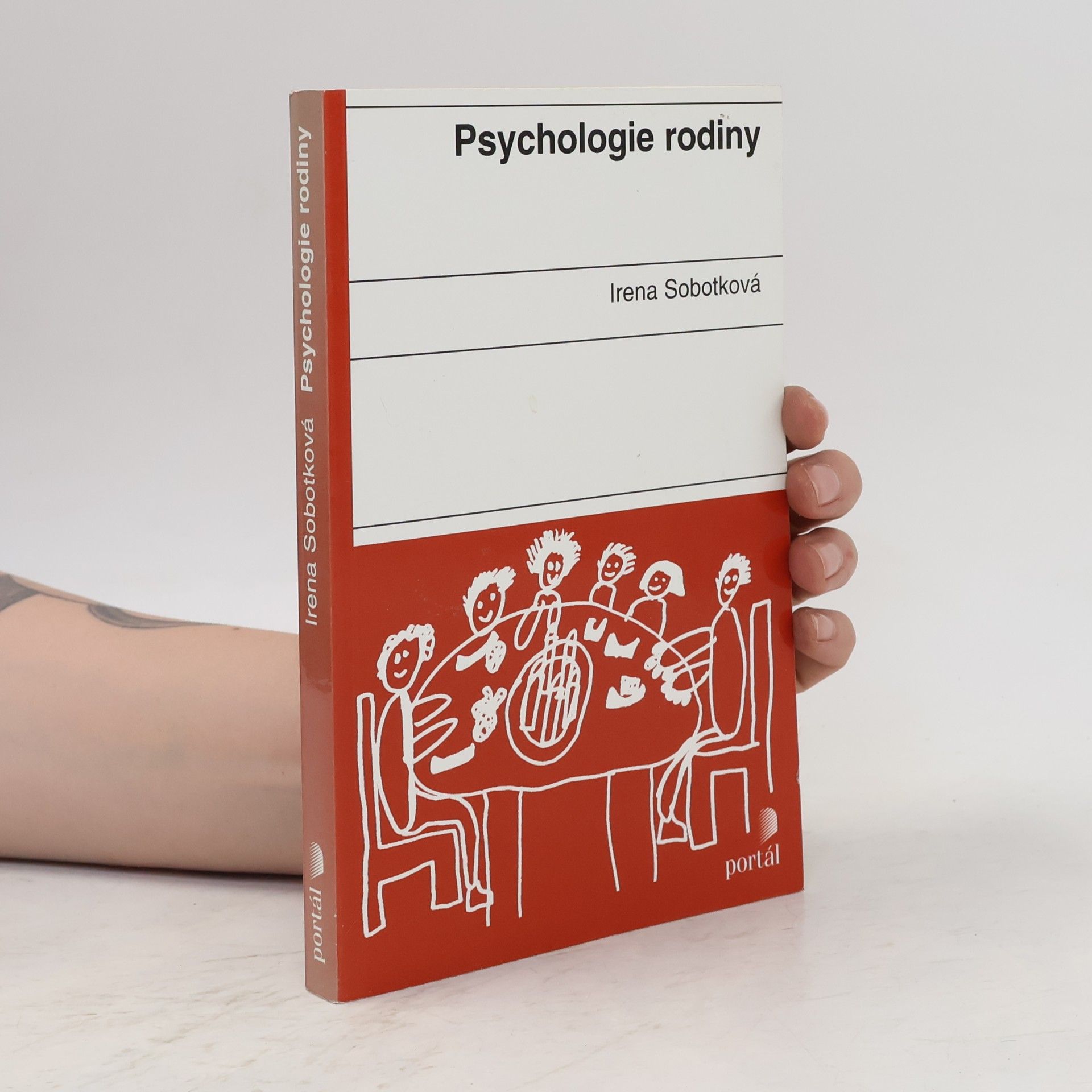 Irena Sobotková Psychologie rodiny