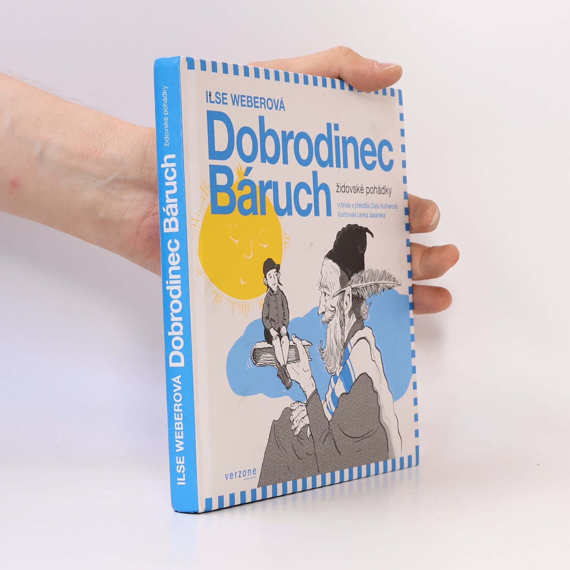 Ilse Weber Dobrodinec Báruch. Židovské pohádky