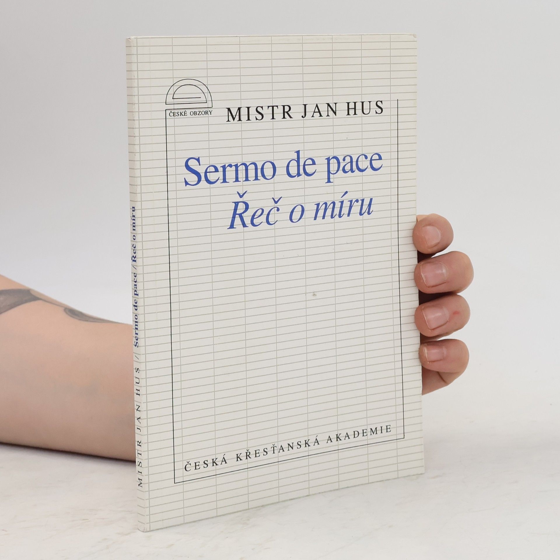 Jan Hus Sermo de pace = Řeč o míru