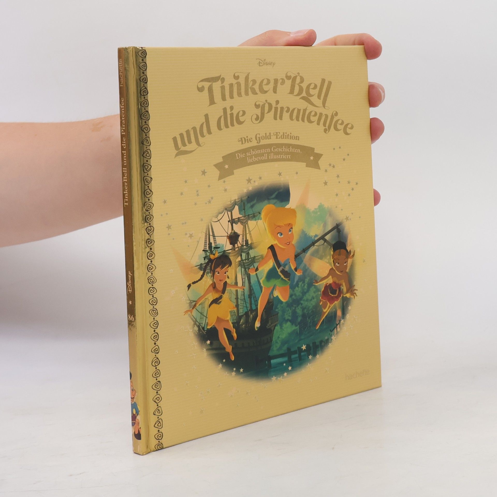 Various authors Die Gold Edition 86. Tinker Bell and die Piratenfee