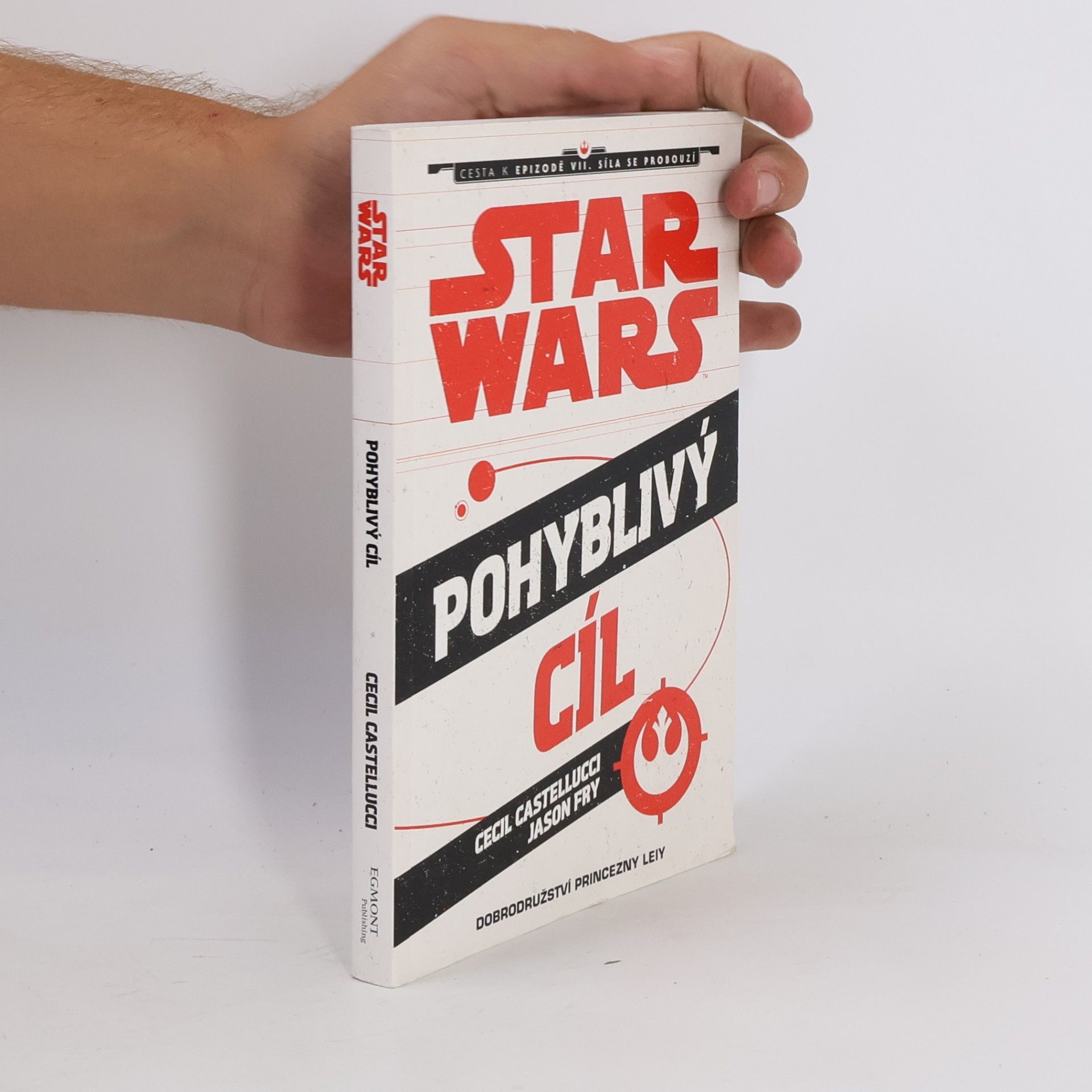 Cecil Castellucci Star Wars. Pohyblivý cíl