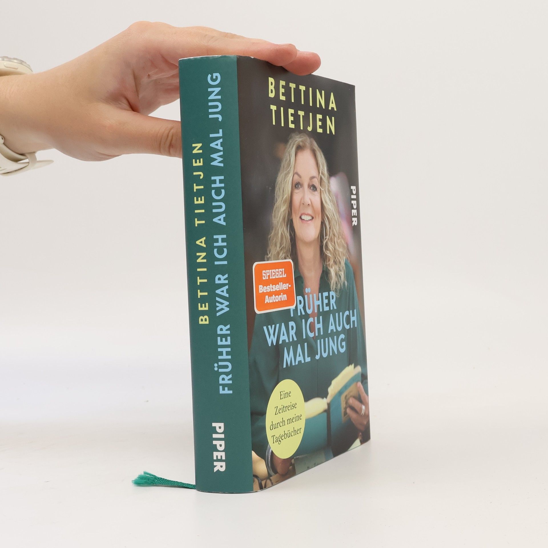 Bettina Tietjen Früher war ich auch mal jung