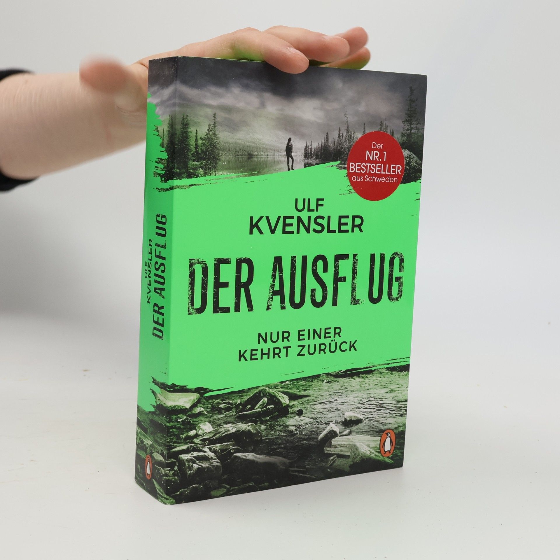 Ulf Kvensler Der Ausflug - Nur einer kehrt zurück