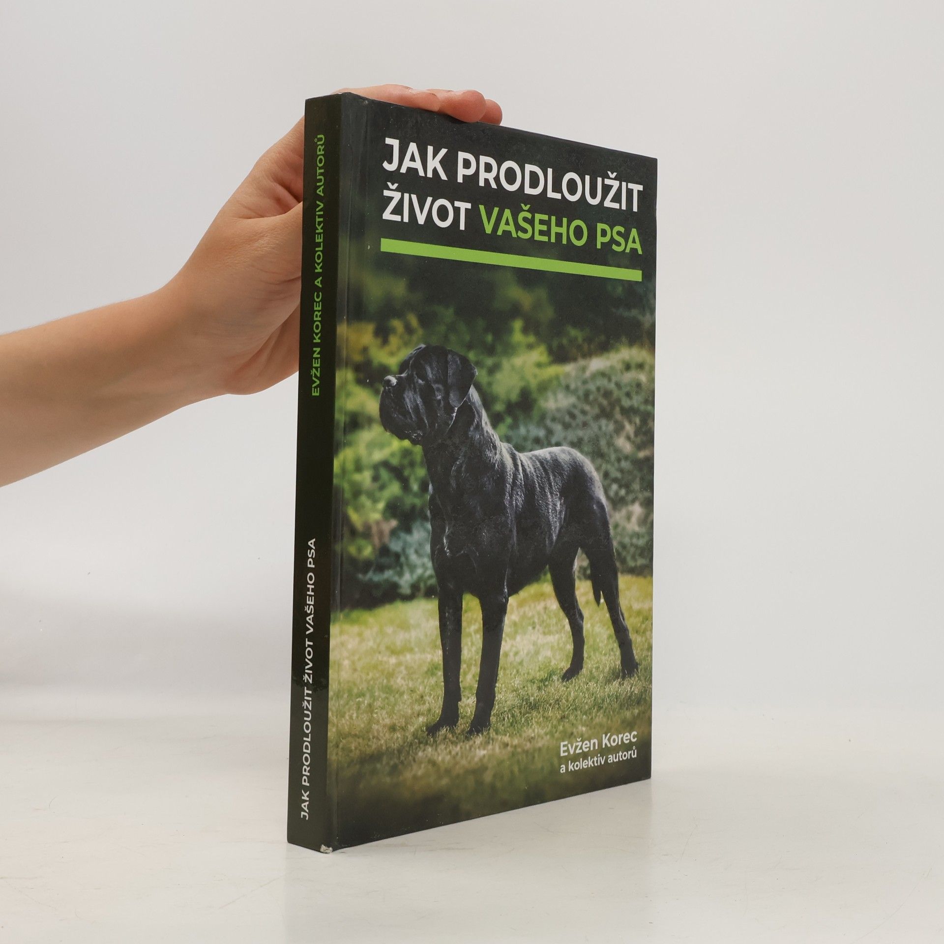Evžen Korec Jak prodloužit život vašeho psa