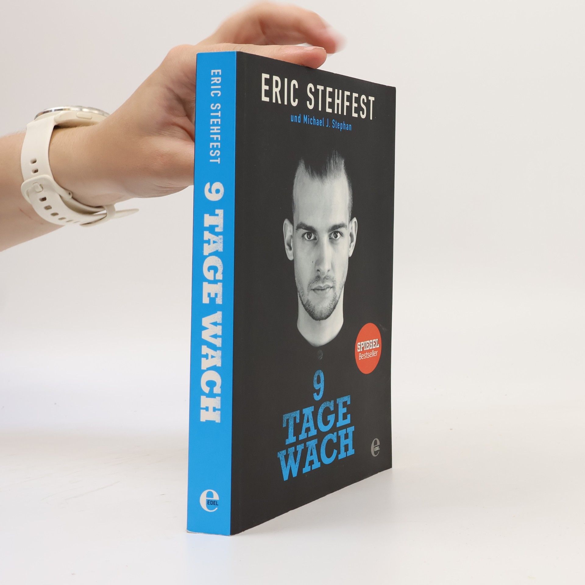 Eric Stehfest 9 Tage wach