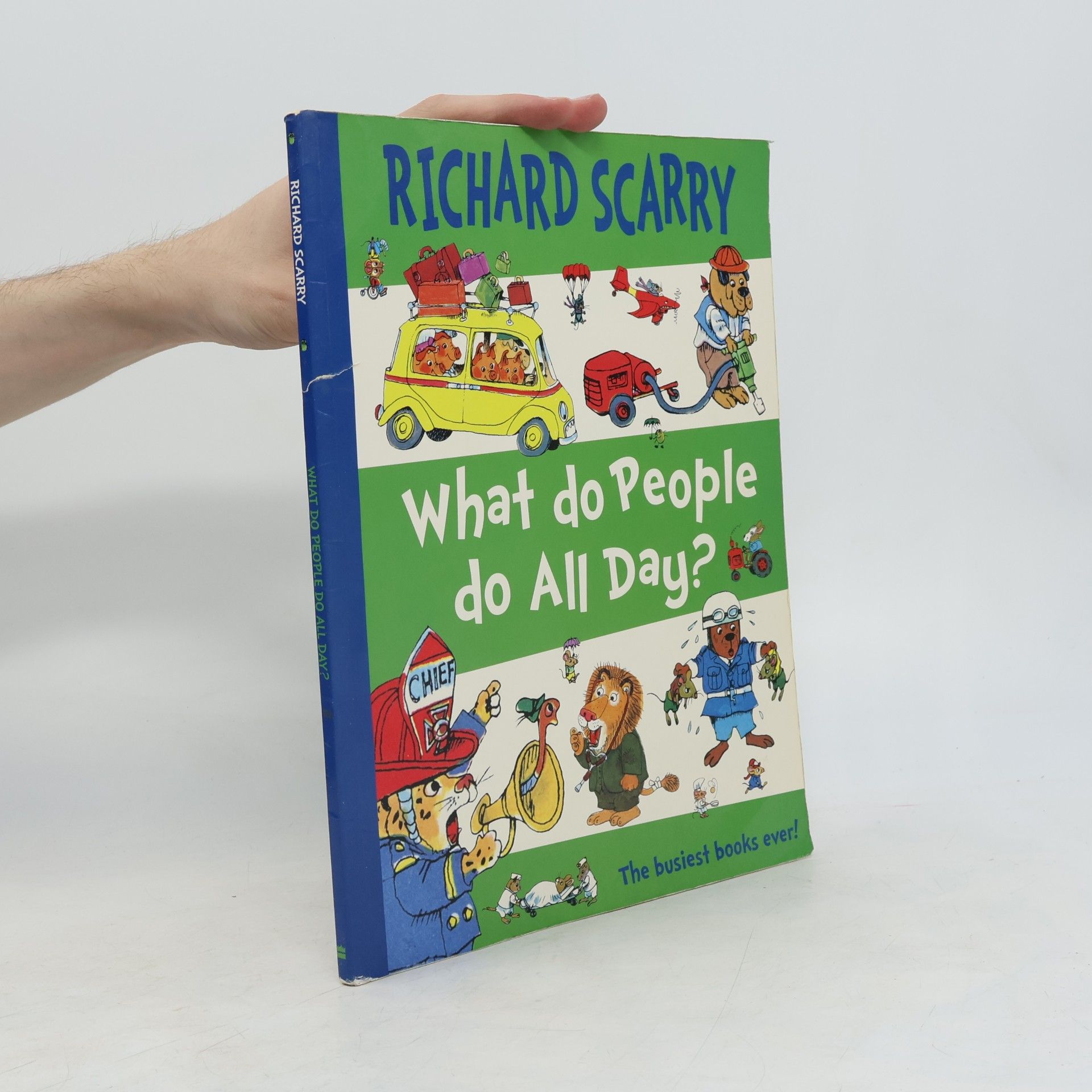 Richard Scarry What Do People Do All Day?