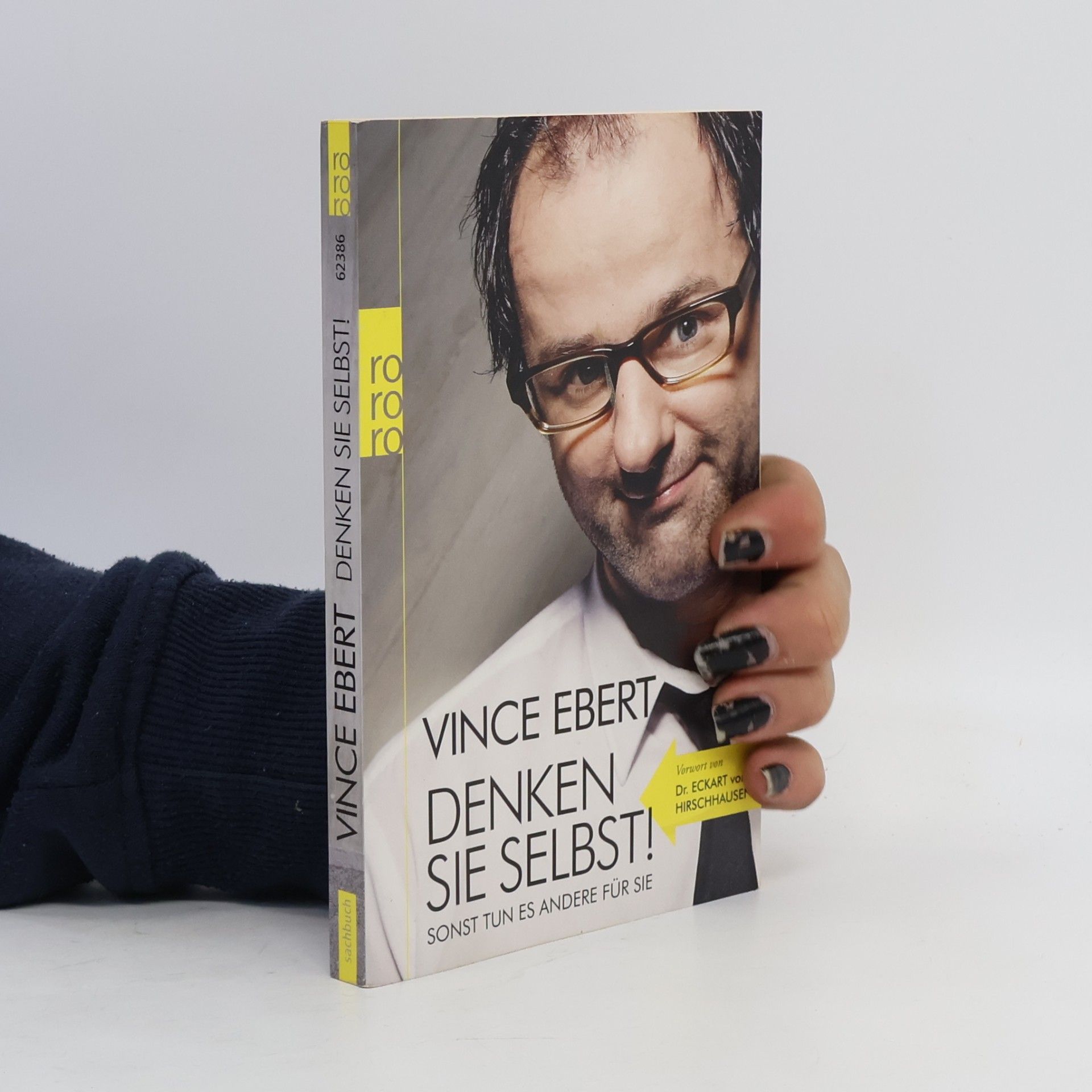 Vince Ebert Denken Sie selbst!