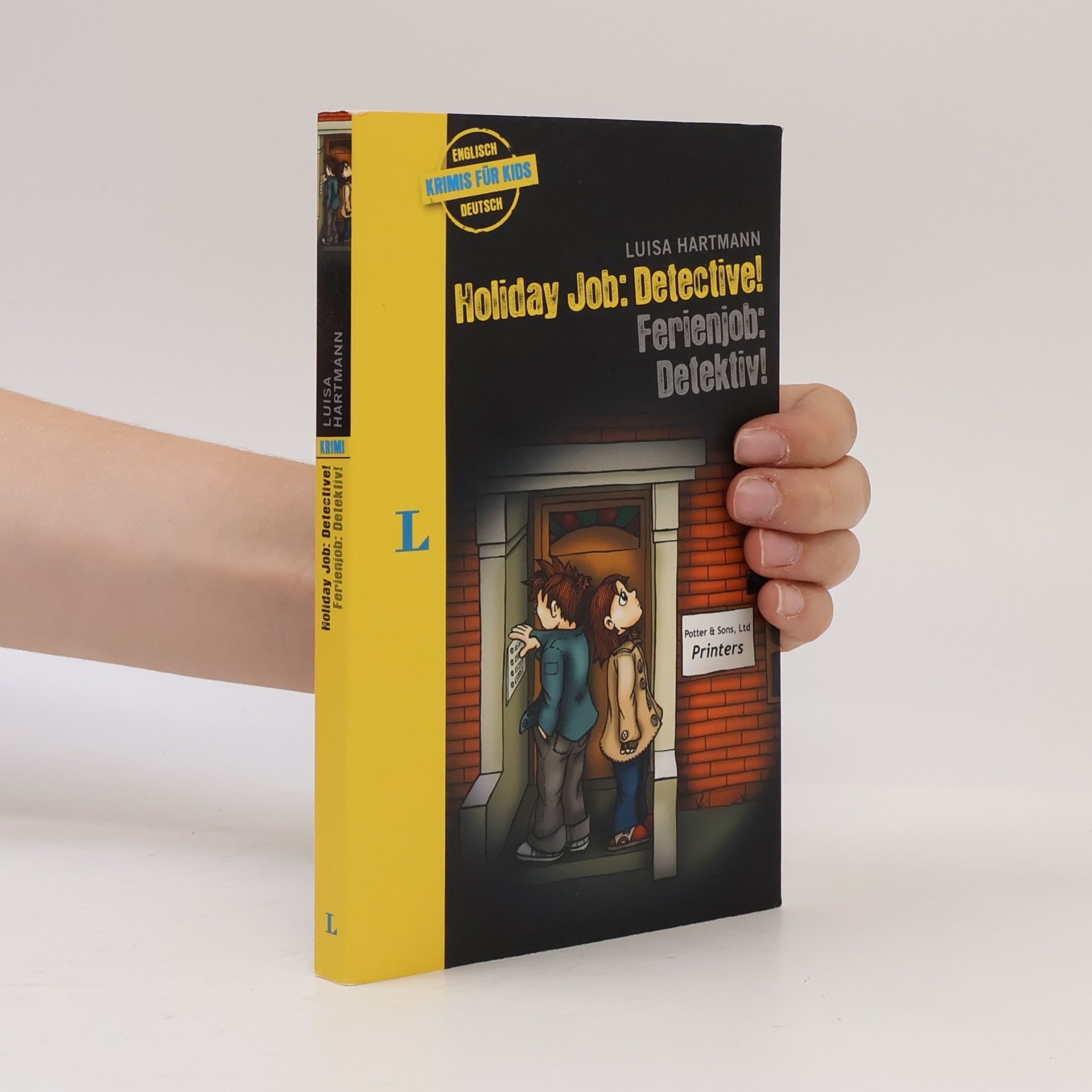 Luisa Hartmann Holiday job: detective! - Ferienjob: Detektiv!