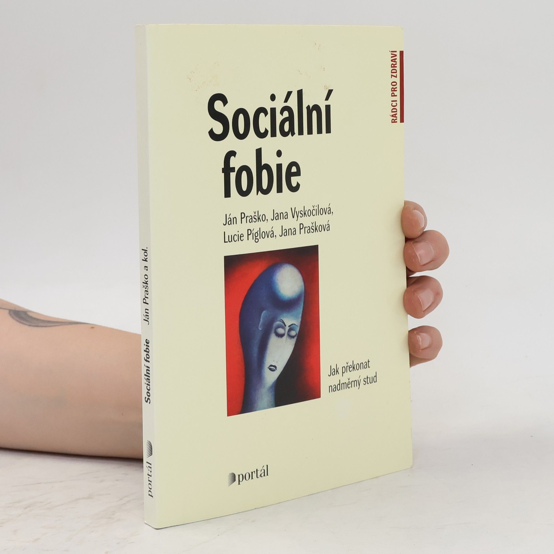 Ján Praško Sociální fobie