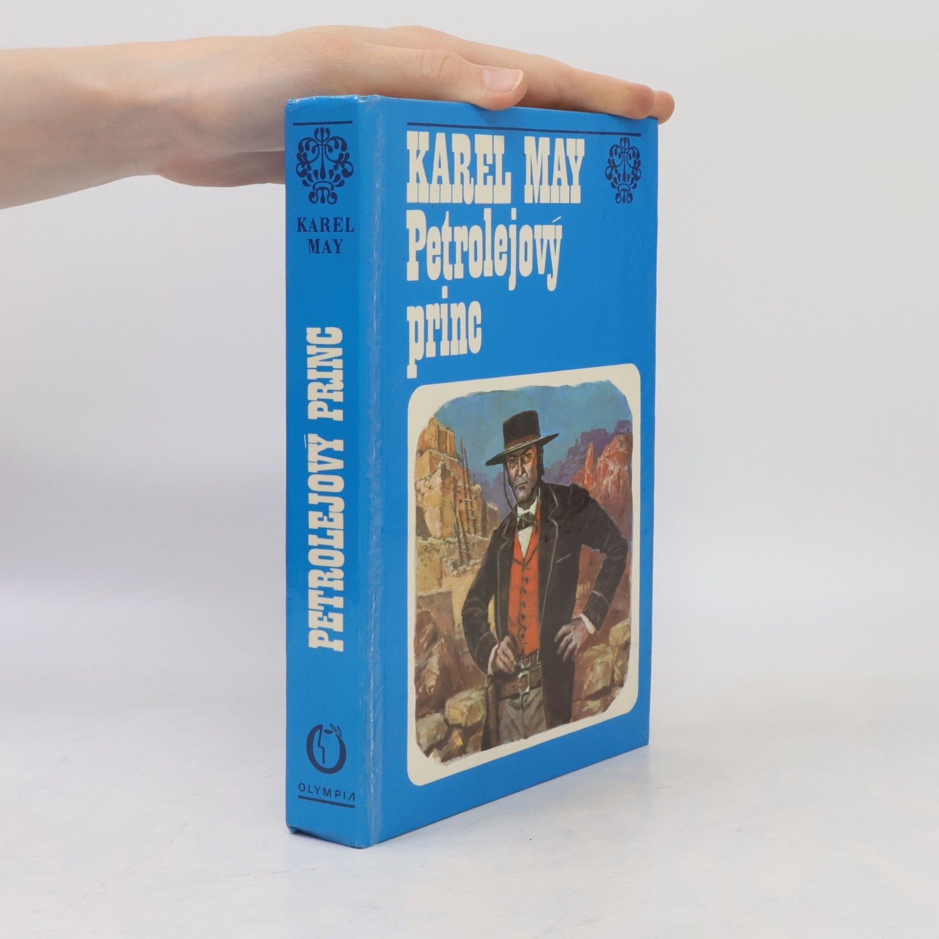 Karl May Petrolejový princ