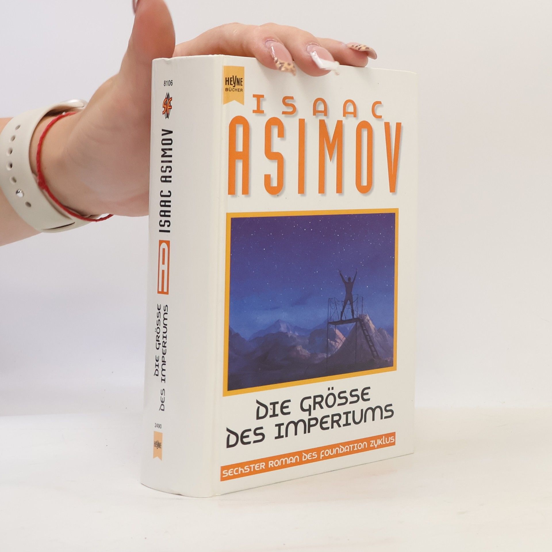 Isaac Asimov Die Grösse des Imperiums