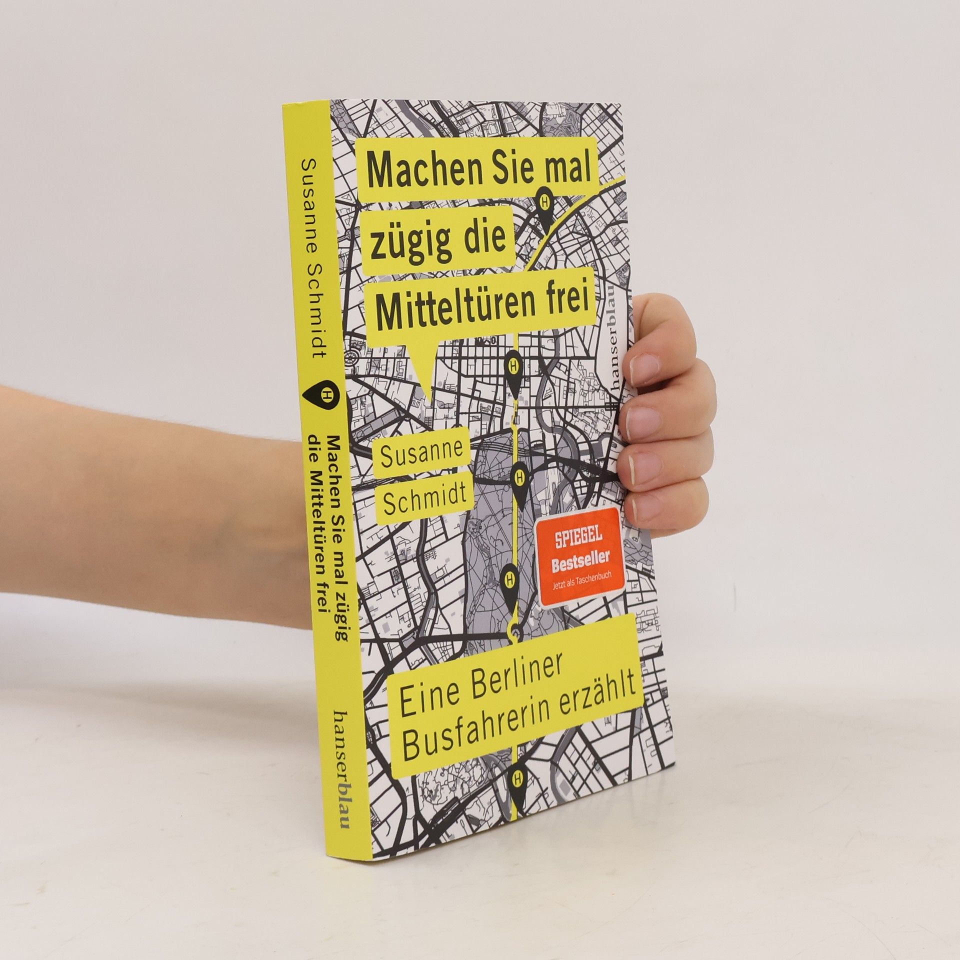 Susanne Schmidt Machen Sie mal zügig die Mitteltüren frei