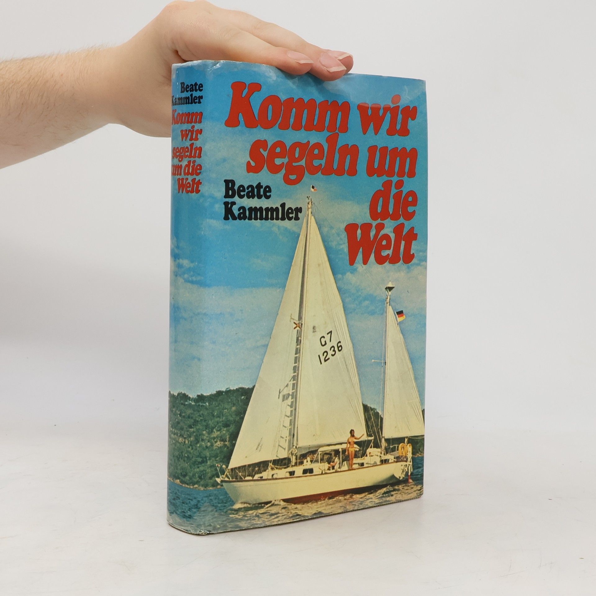 Beate Kammler Komm wir segeln um die Welt