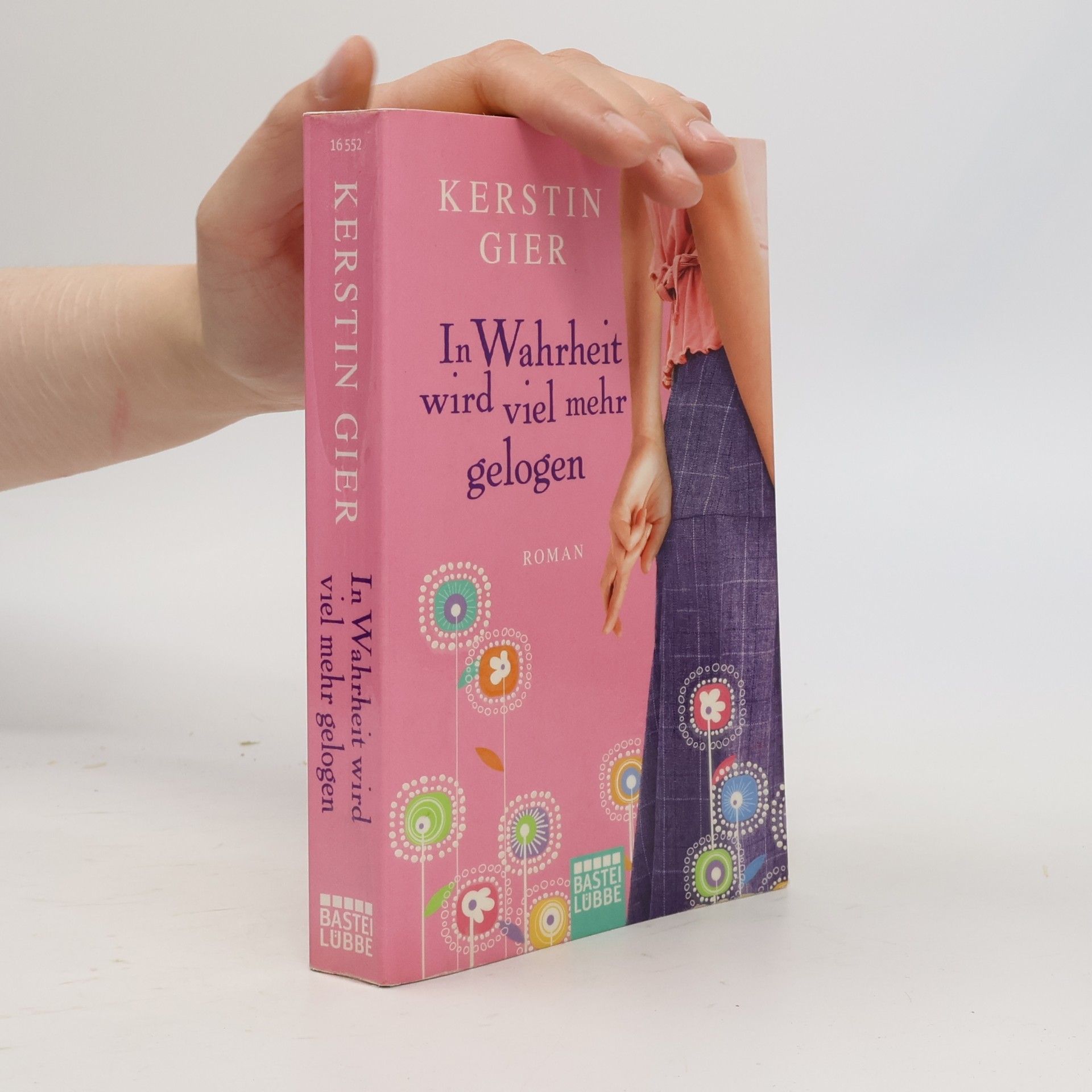 Kerstin Gier In Warheit wird viel mehr gelogen
