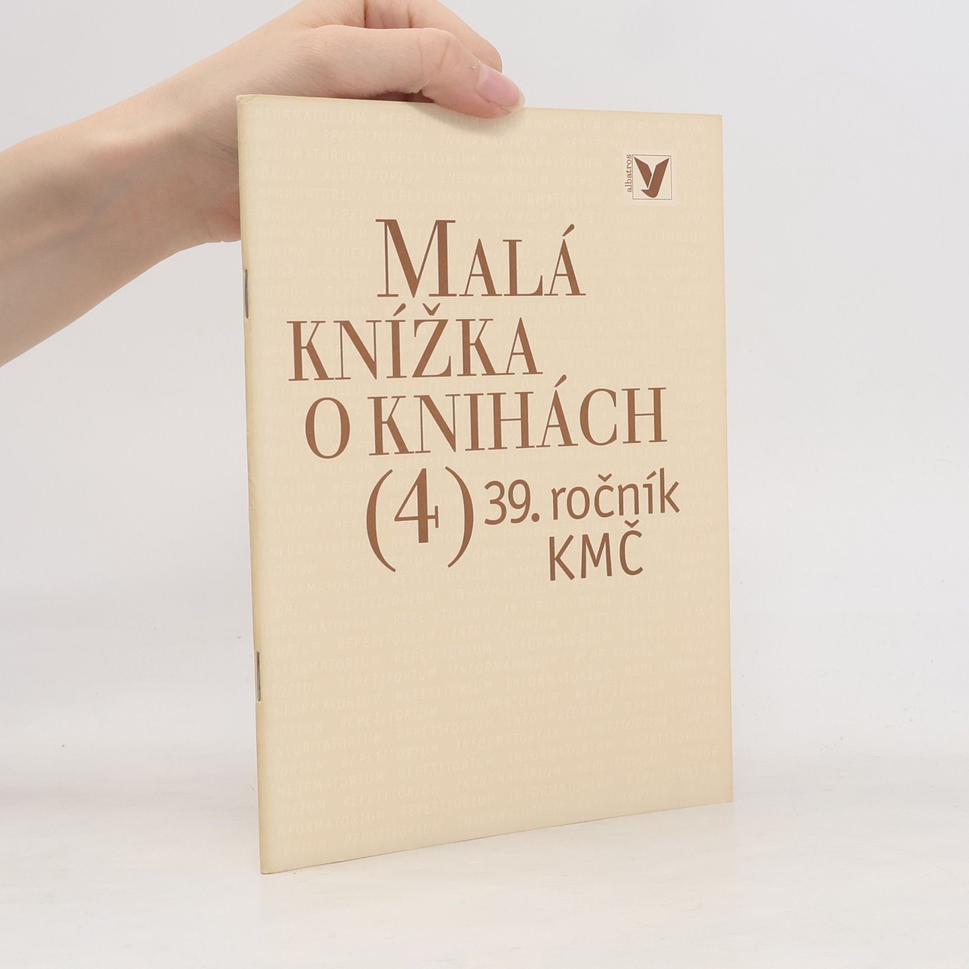 Collectif d'auteurs Malá knížka o knihách 4