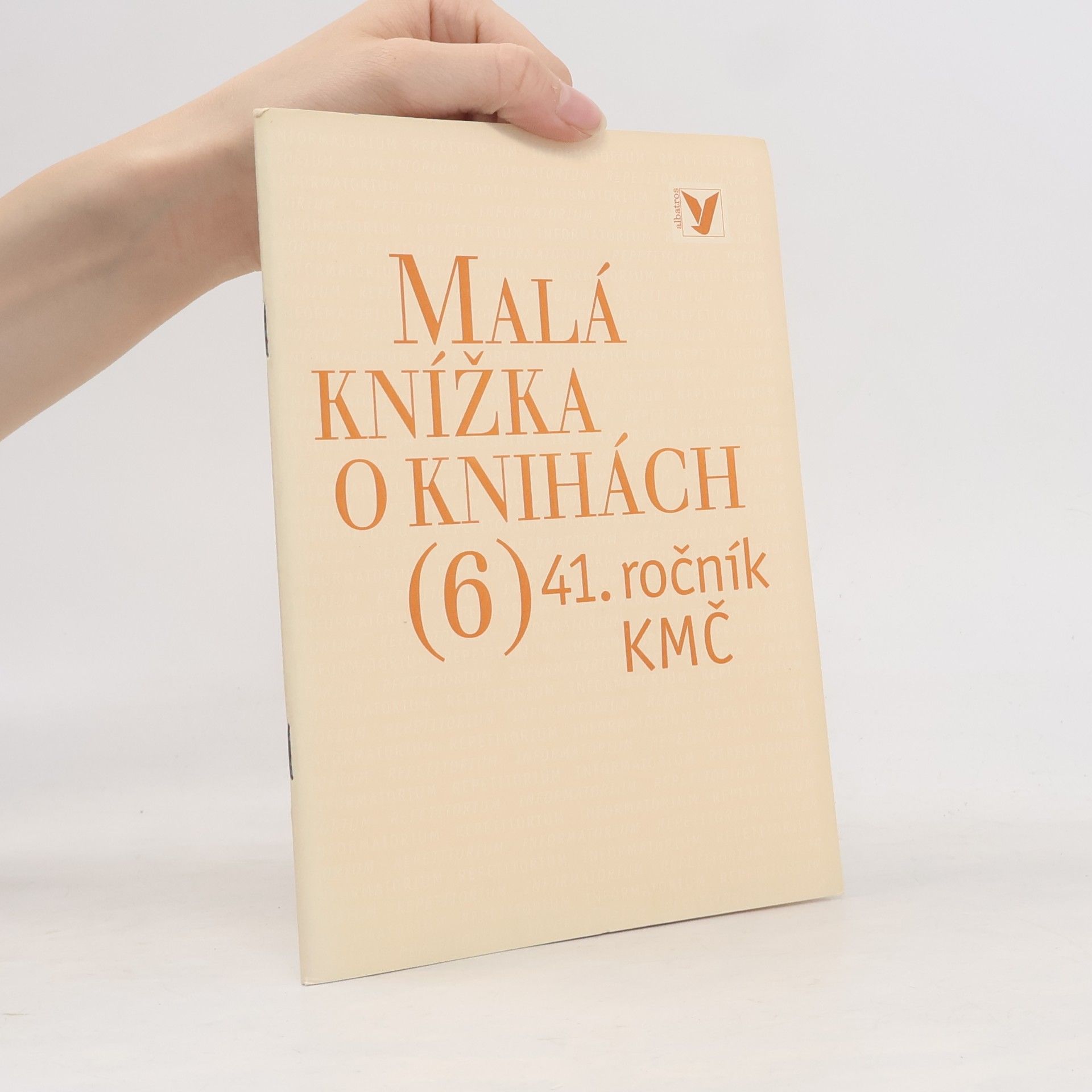 Collectif d'auteurs Malá knížka o knihách 6.