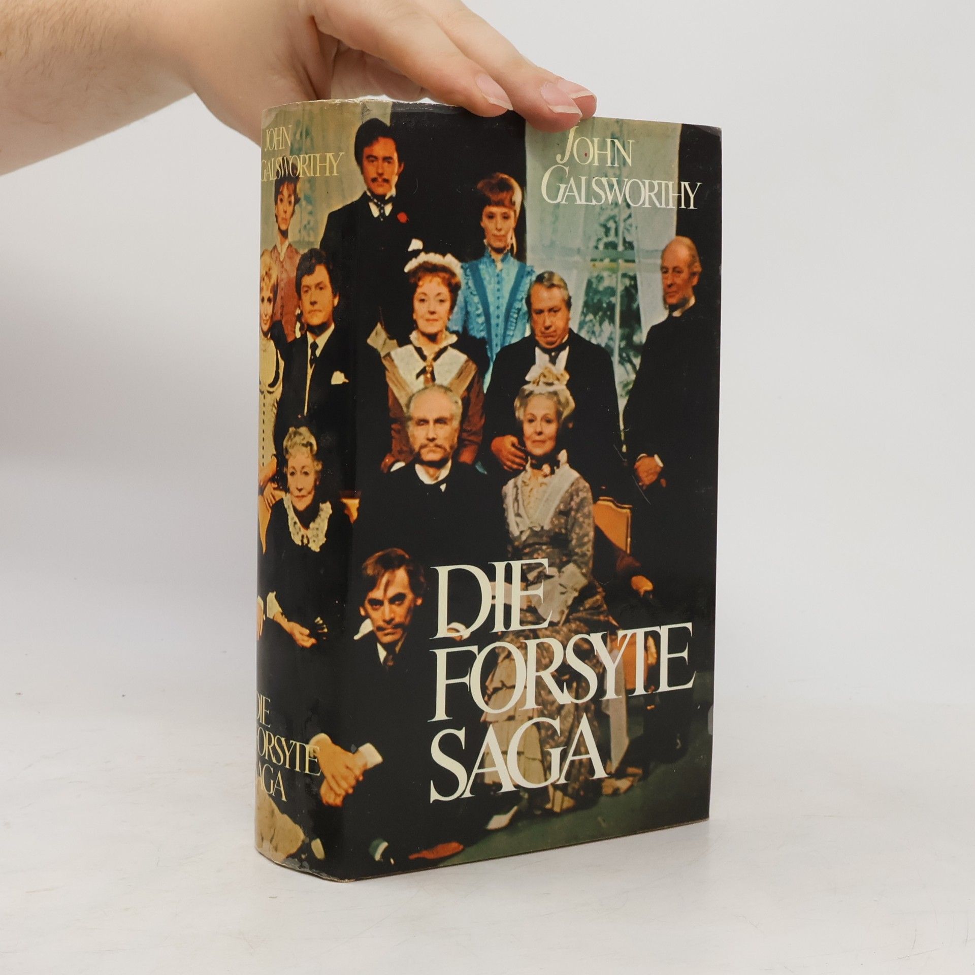 John Galsworthy Die Forsyte Saga