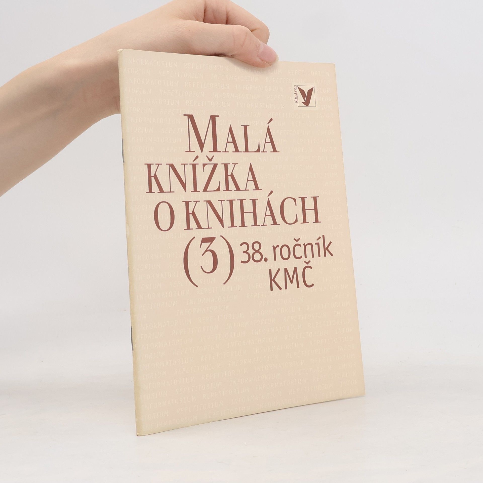 Collectif d'auteurs Malá knížka o knihách 3