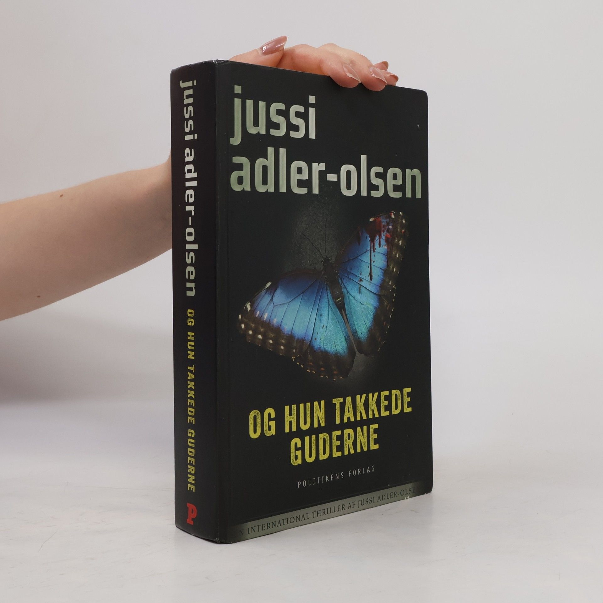 Jussi Adler-Olsen Og hun takkede guderne