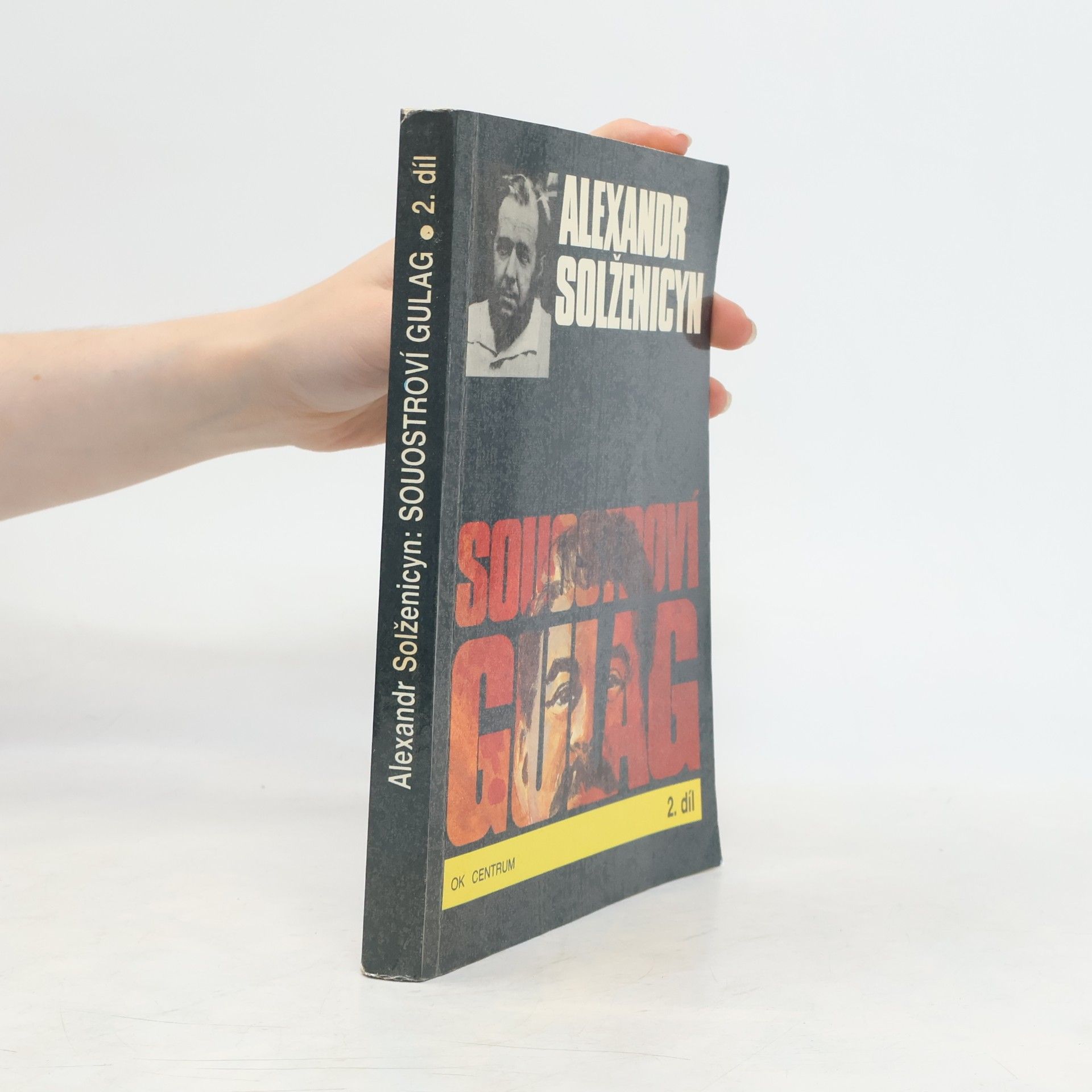 Aleksandr Solzhenitsyn Souostroví Gulag, 2. svazek