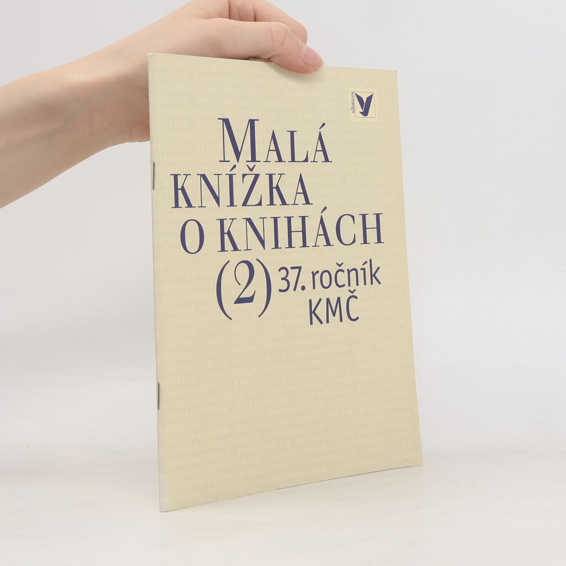 Collectif d'auteurs Malá knížka o knihách 2
